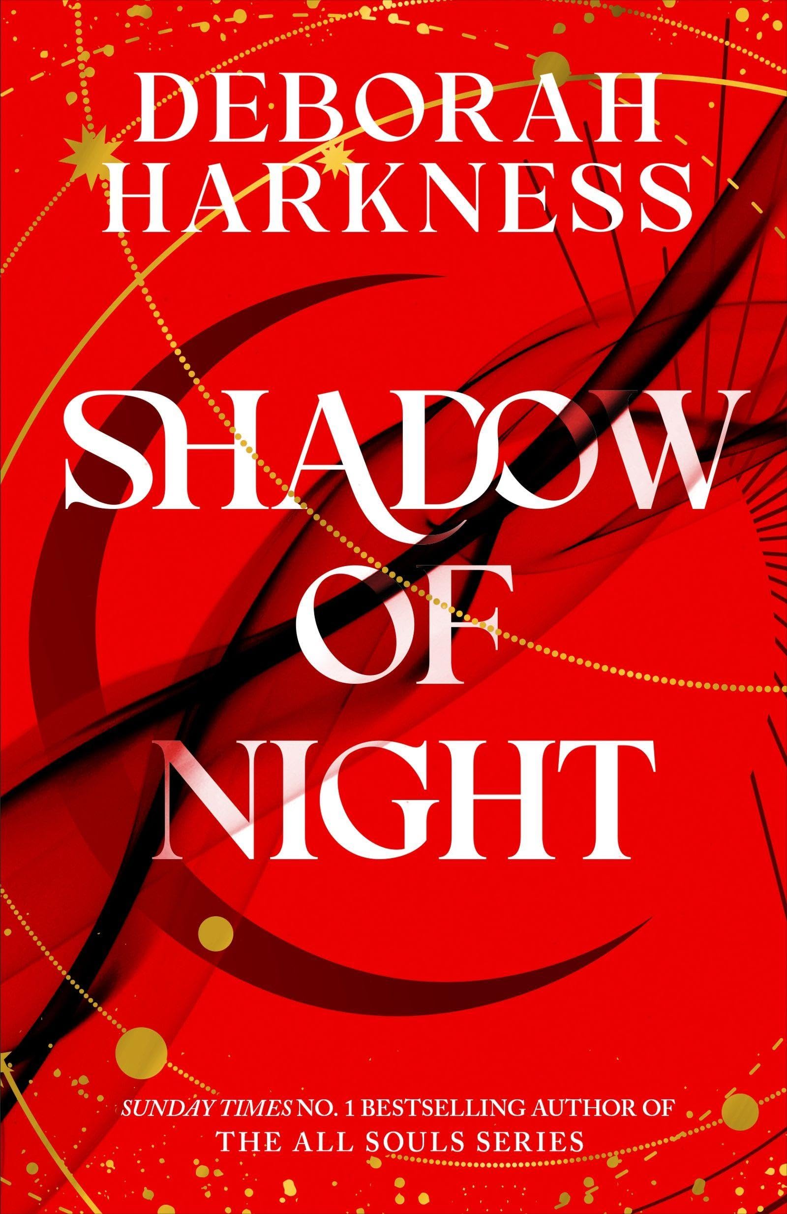 Shadow of Night: (All Souls 2),Deborah Harkness- 9780755384754