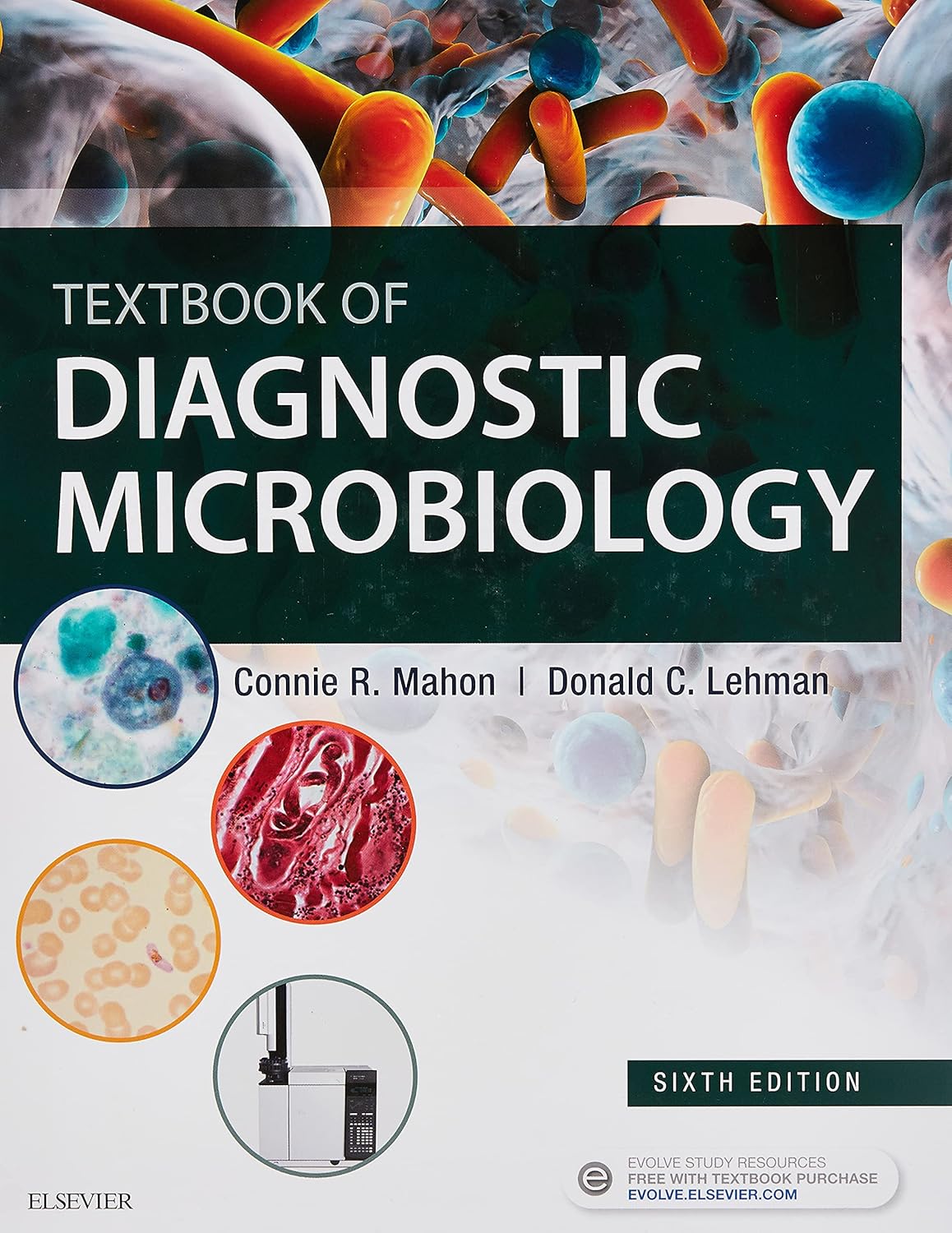Textbook of Diagnostic Microbiology      6th Edition