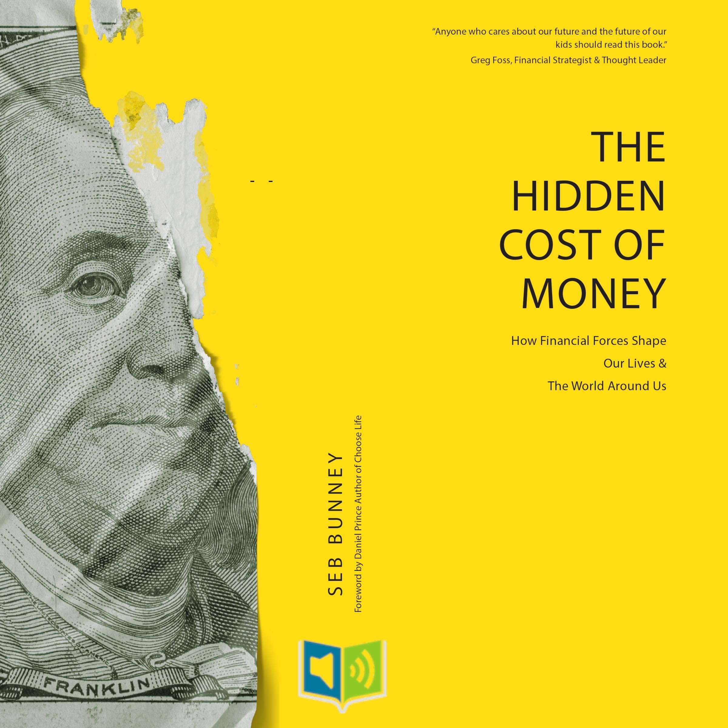 Hidden Cost of Money