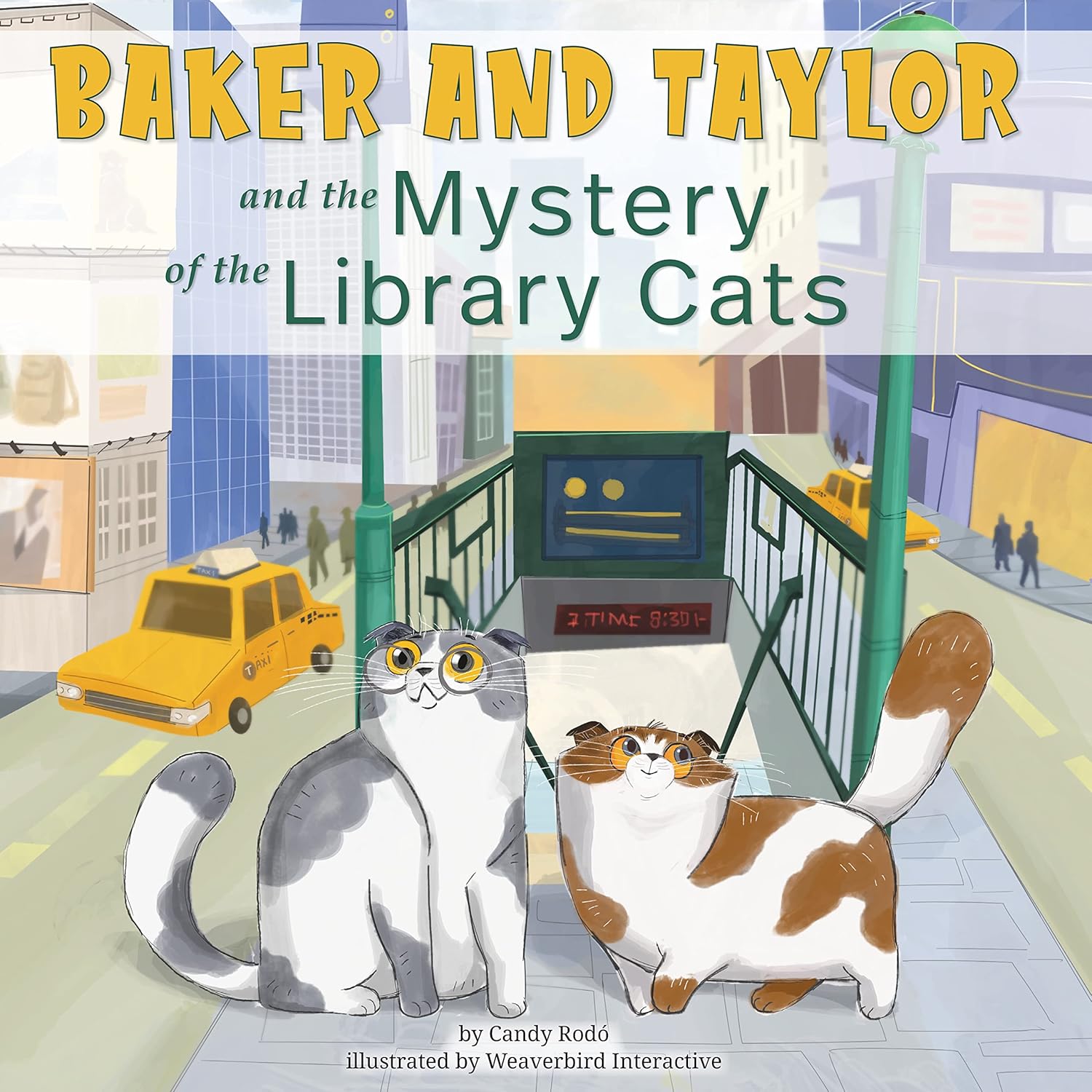 Baker and Taylor and the Mystery of the Library Cats (Baker and Taylor