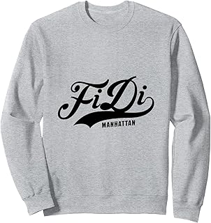 FiDi Financial District NYCC Script Suitable for Men Women. Sweatshirt
