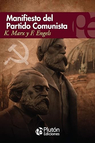 Manifiesto del Partido Comunista (Colección Eterna)