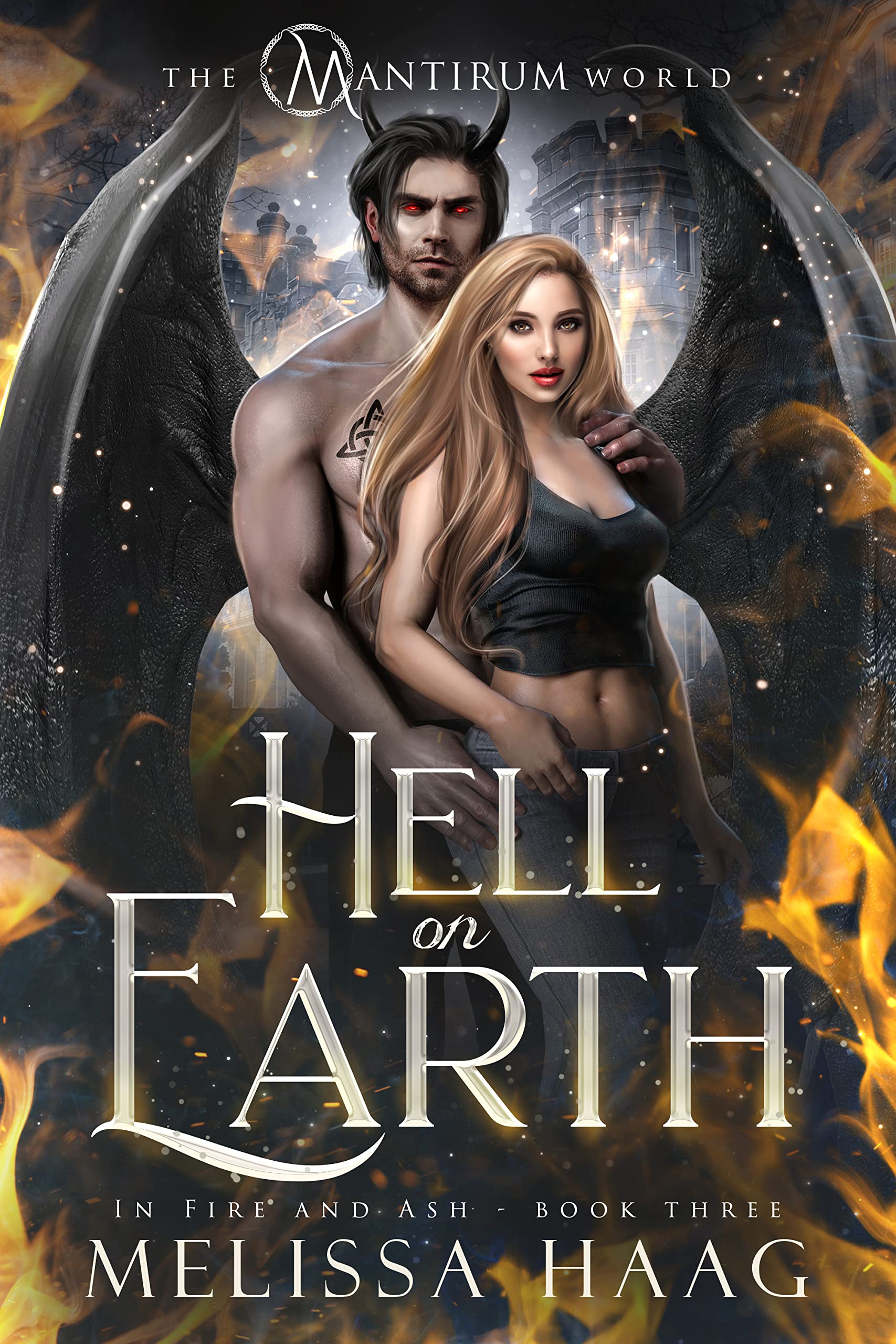 Hell On Earth (In Fire and Ash Book 3)