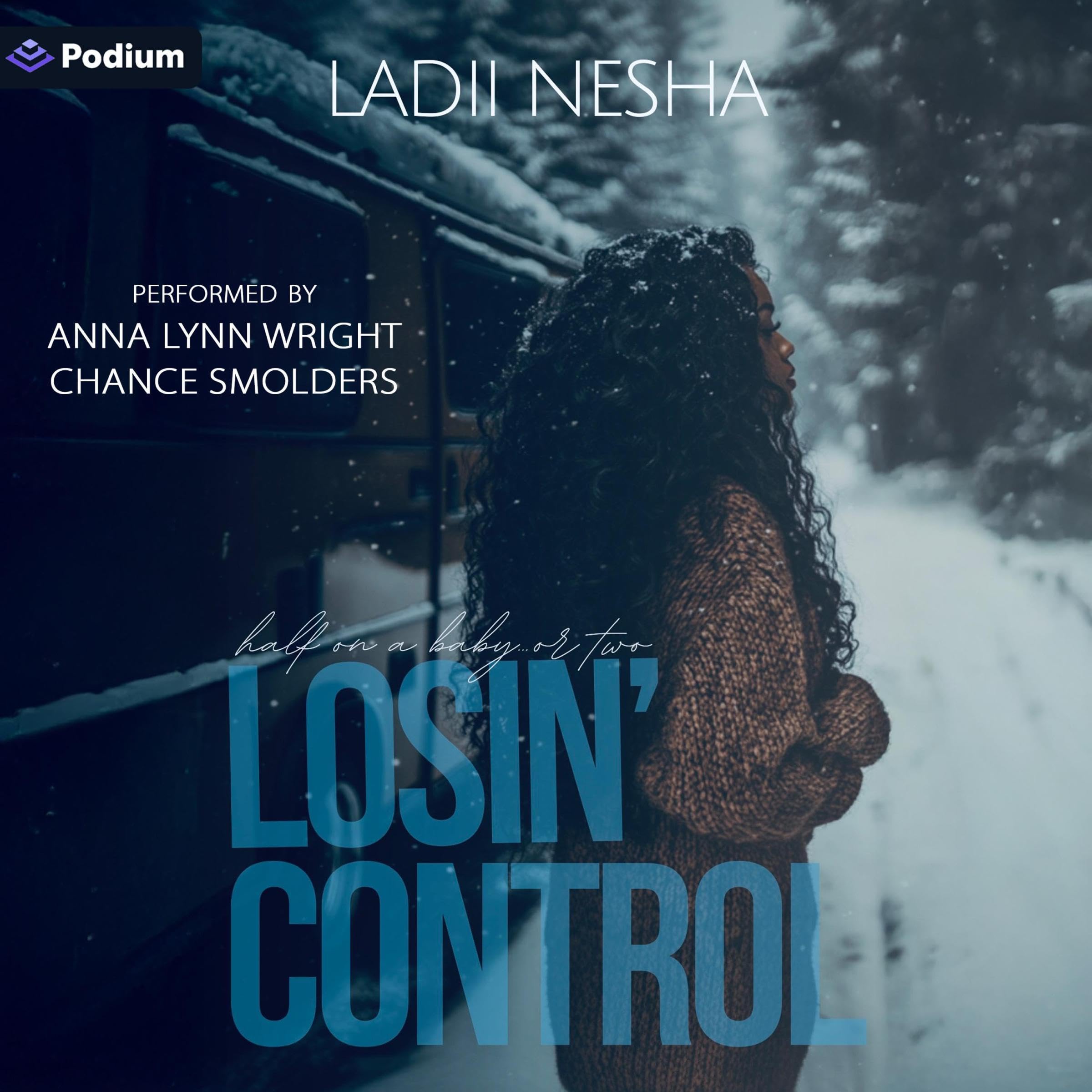 Cover art for Losin' Control: Half on a Baby or Two