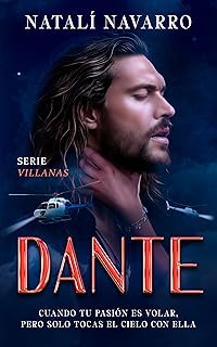 Sponsored Ad – DANTE: Novela Romántica de suspense y mucha pasión. (Enemies to Lovers)