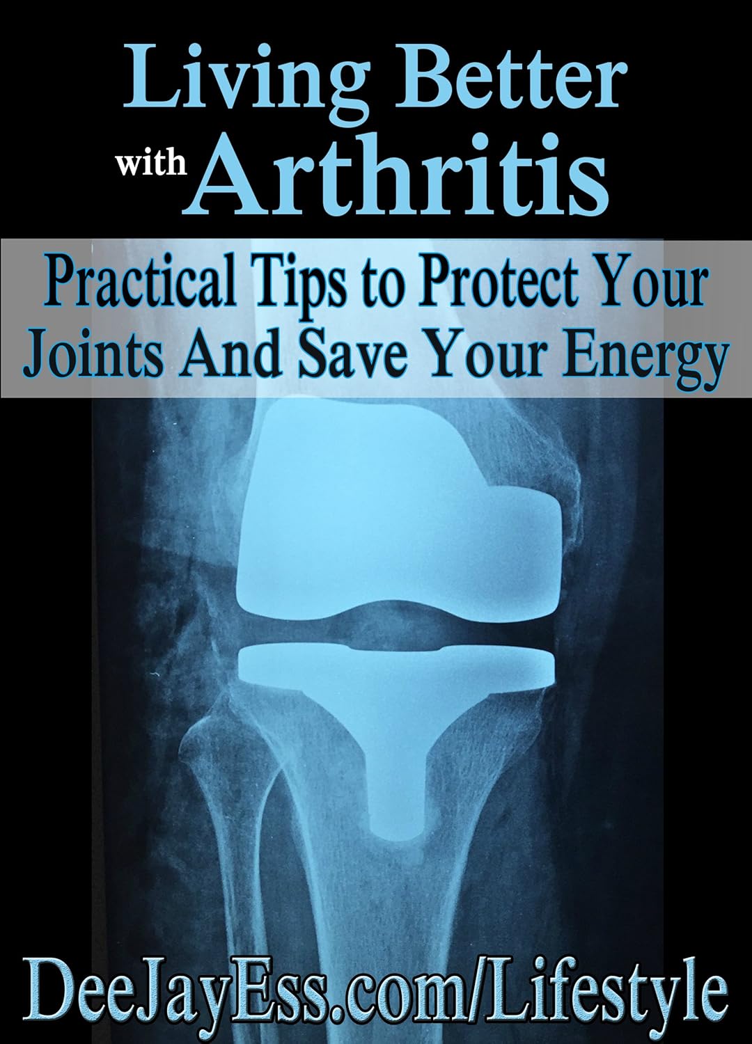 Living Better with Arthritis Kindle edition by Summers, Dave. Health