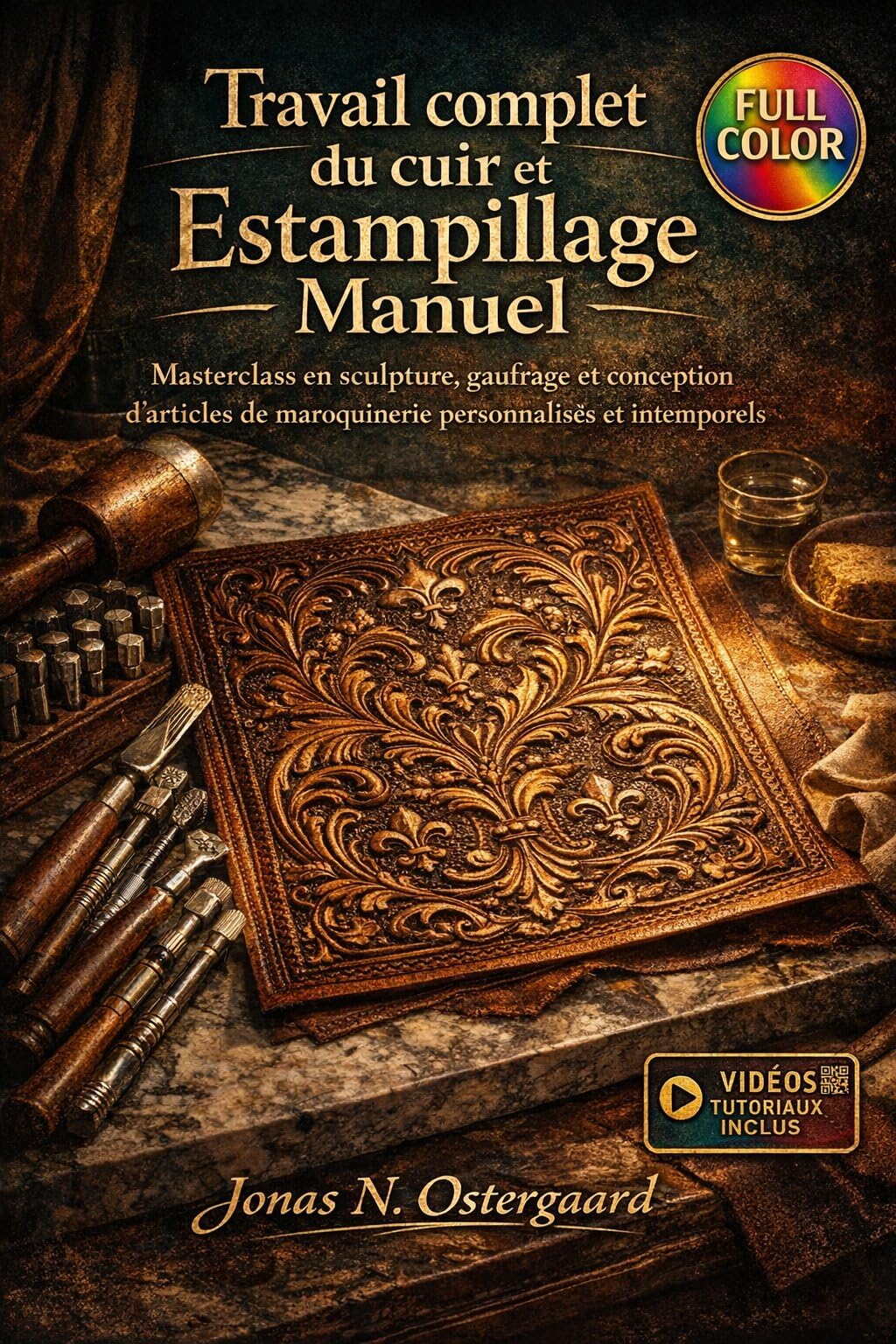 Masterclass de sculpture sur cuir et Estampillage Manuel traditionnel