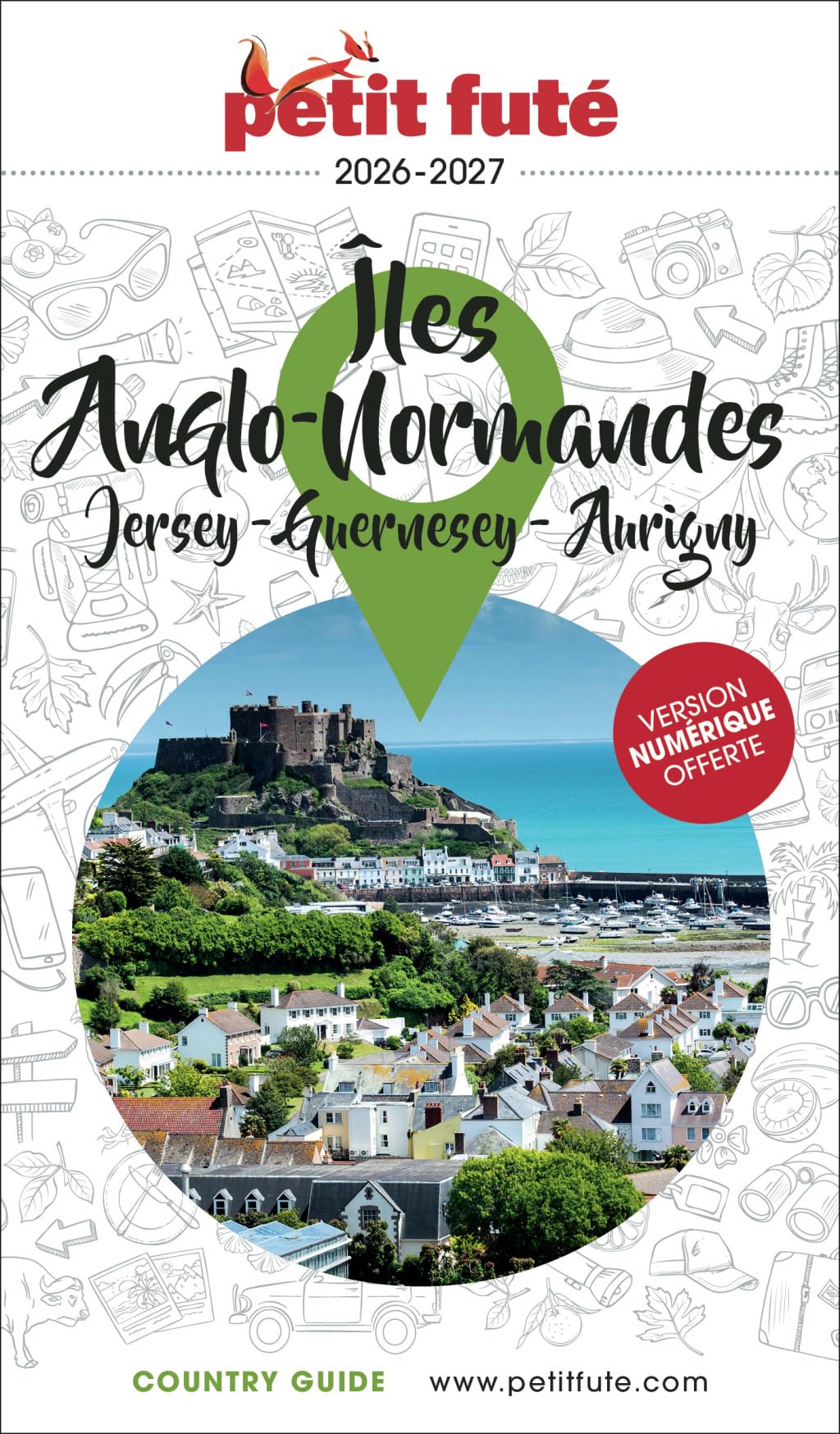 Guide îles Anglo-normandes 2026/2027 Petit Futé: Jersey - Guernesey - Aurigny (2026-2027)