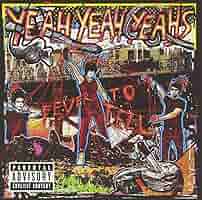 Yeah Yeah Yeahs Fever to Tell ピクチャーレコード Yeah Yeah Yeahs Fever to Tell ピクチャーレコード YEAH YEAH