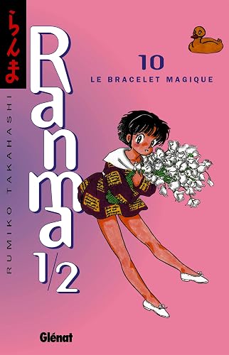 Ranma 1/2 - Tome 10: Le Bracelet magique