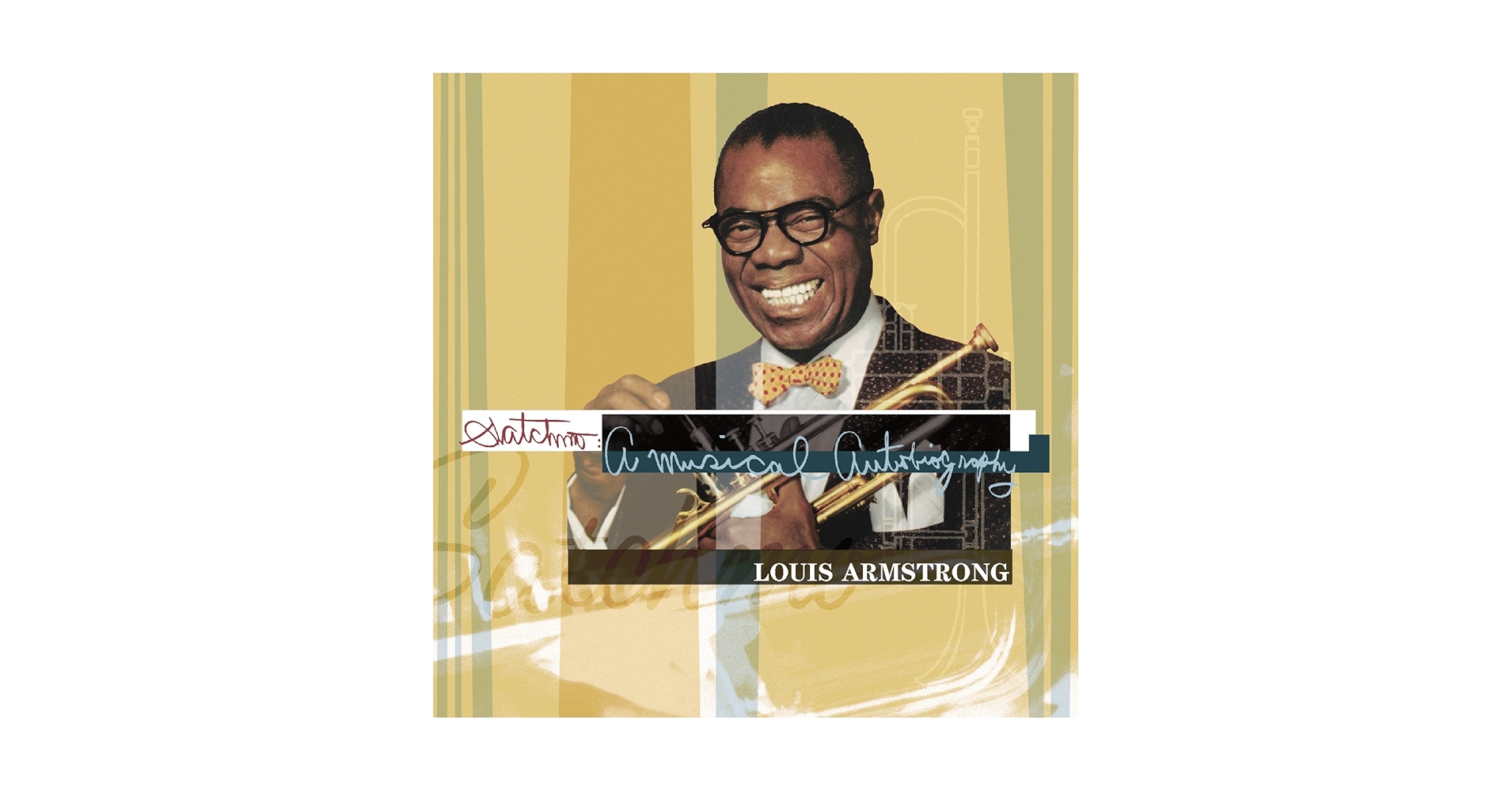 Armstrong, Louis - Satchmo - A Musical Autobiography