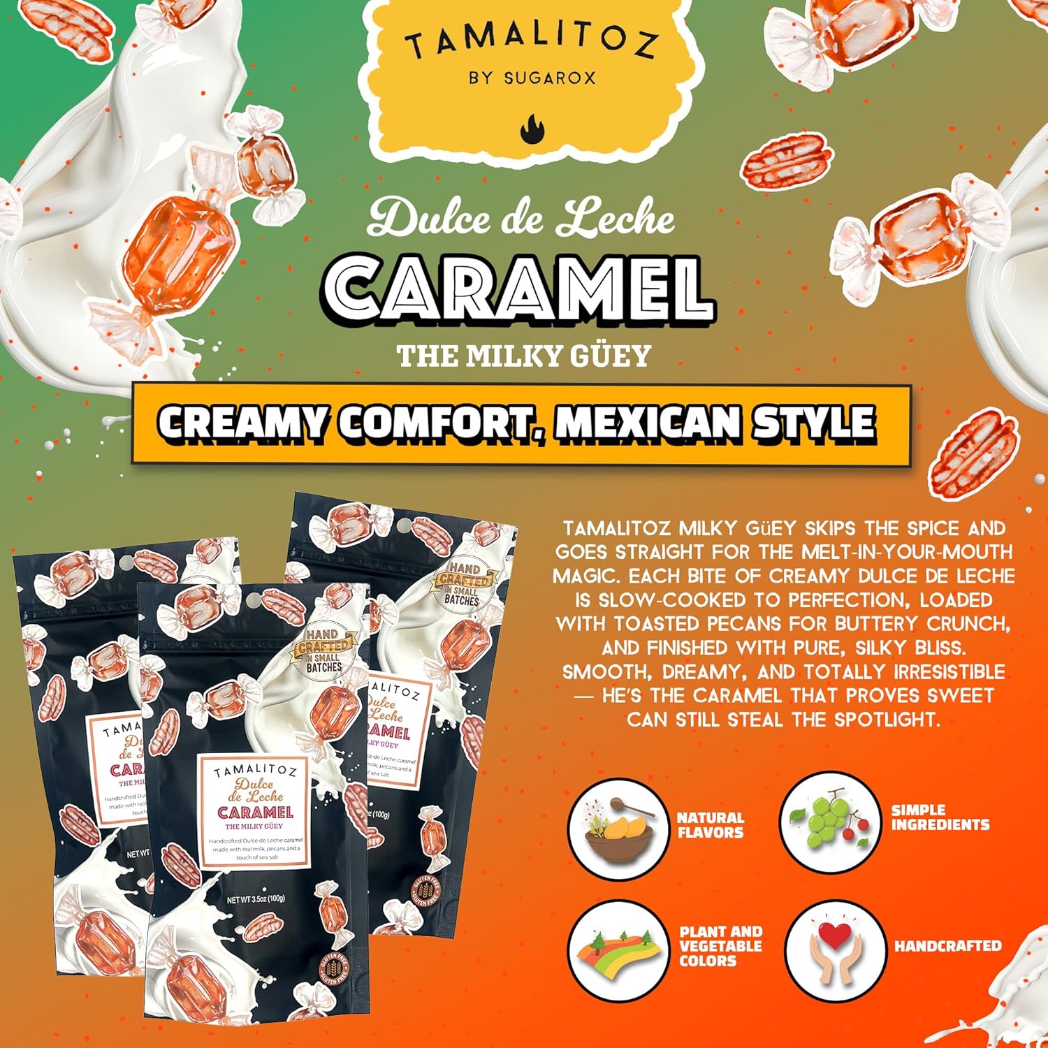 Tamalitoz Dulce de Leche – The Milky Güey – Creamy Caramel Candy with Toasted Pecans – Handcrafted Mexican Treat, Small Batch, Gluten-Free & Kosher – 5 Bags (3.5oz Each)