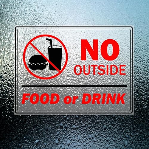 Miniatura 1 de Letrero de "NO Outside Food or Drink" de 6 x 8 pulgadas  Letreros de vinilo para puerta de ventana de negocios, extraíble, impermeable, calcomanía