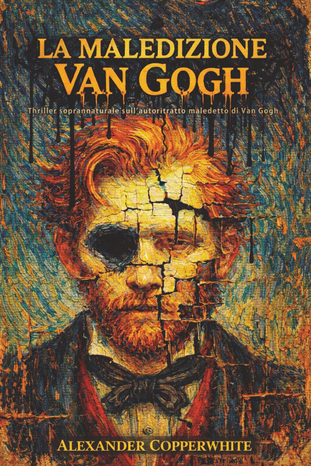 La maledizione Van Gogh: Thriller soprannaturale sull’autoritratto maledetto di Van Gogh (Terrore in famiglia)