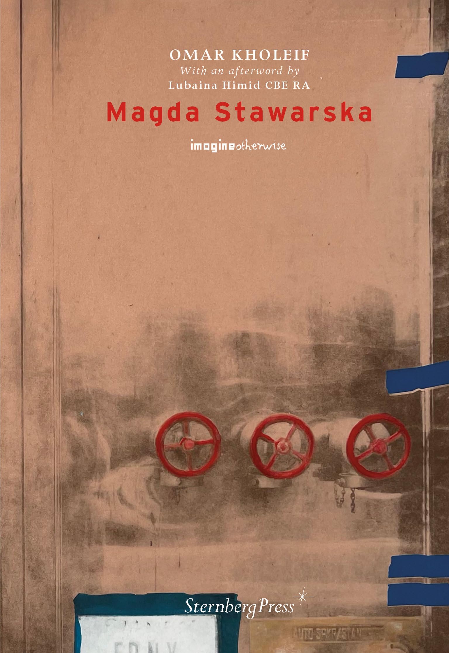 Magda Stawarska: 2 (Imagine Otherwise)