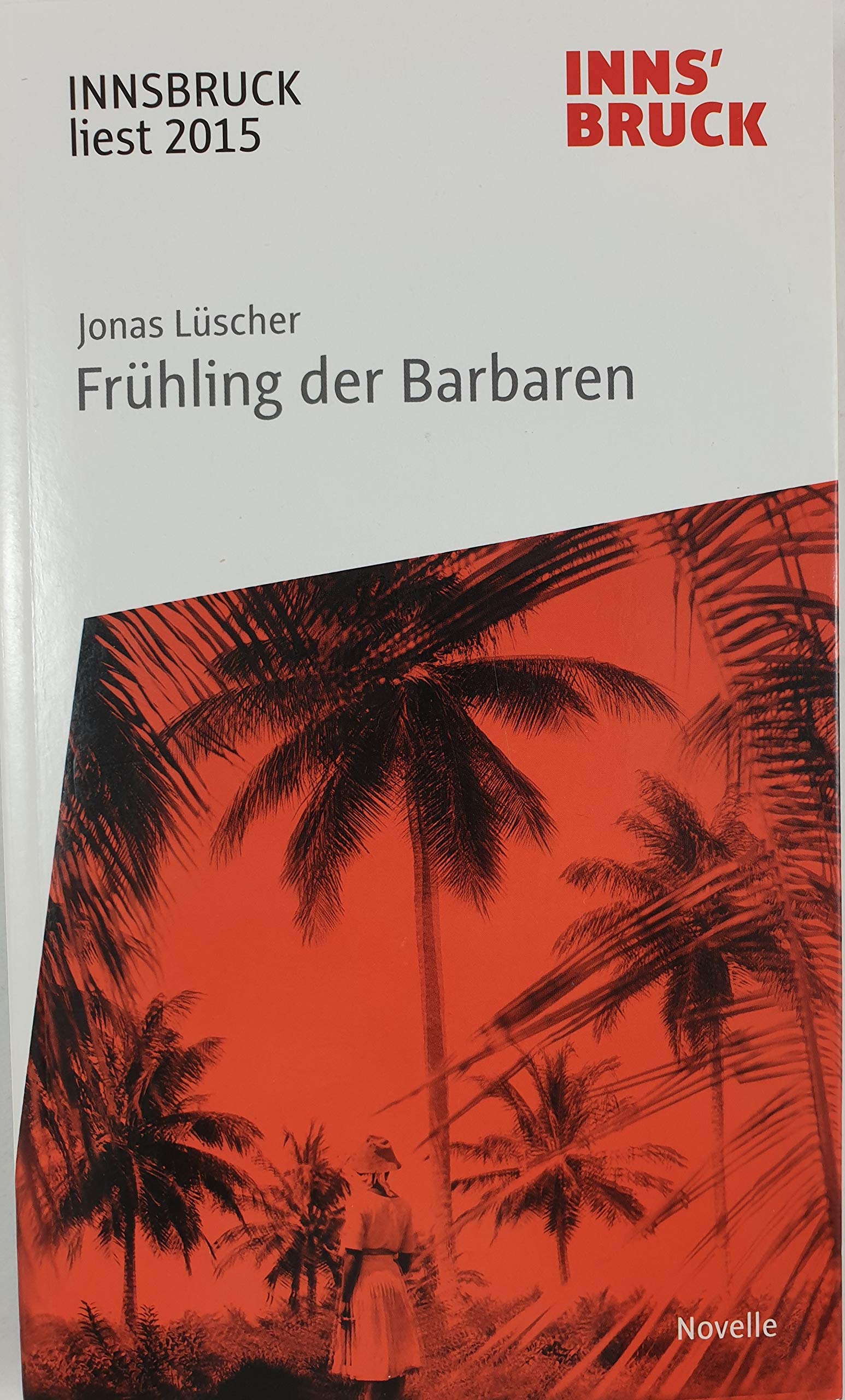 Frühling der Barbaren: Novelle Hardcover – 22 March 2017