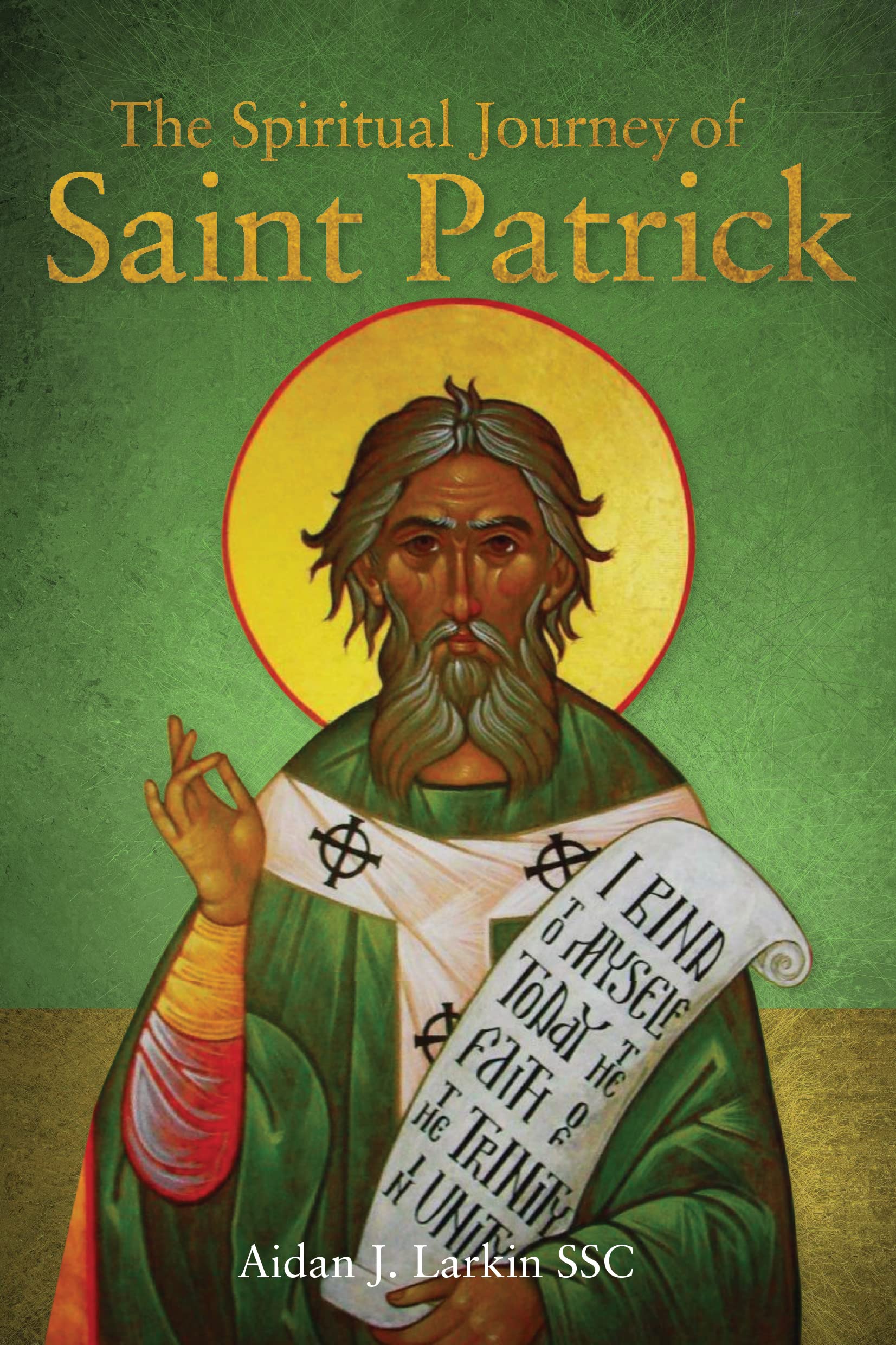 The Spiritual Journey of St. Patrick