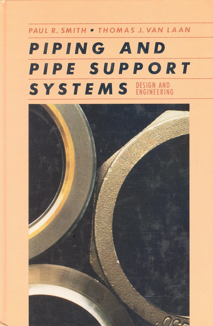 Piping And Pipe Support Systems Design And Engineering
