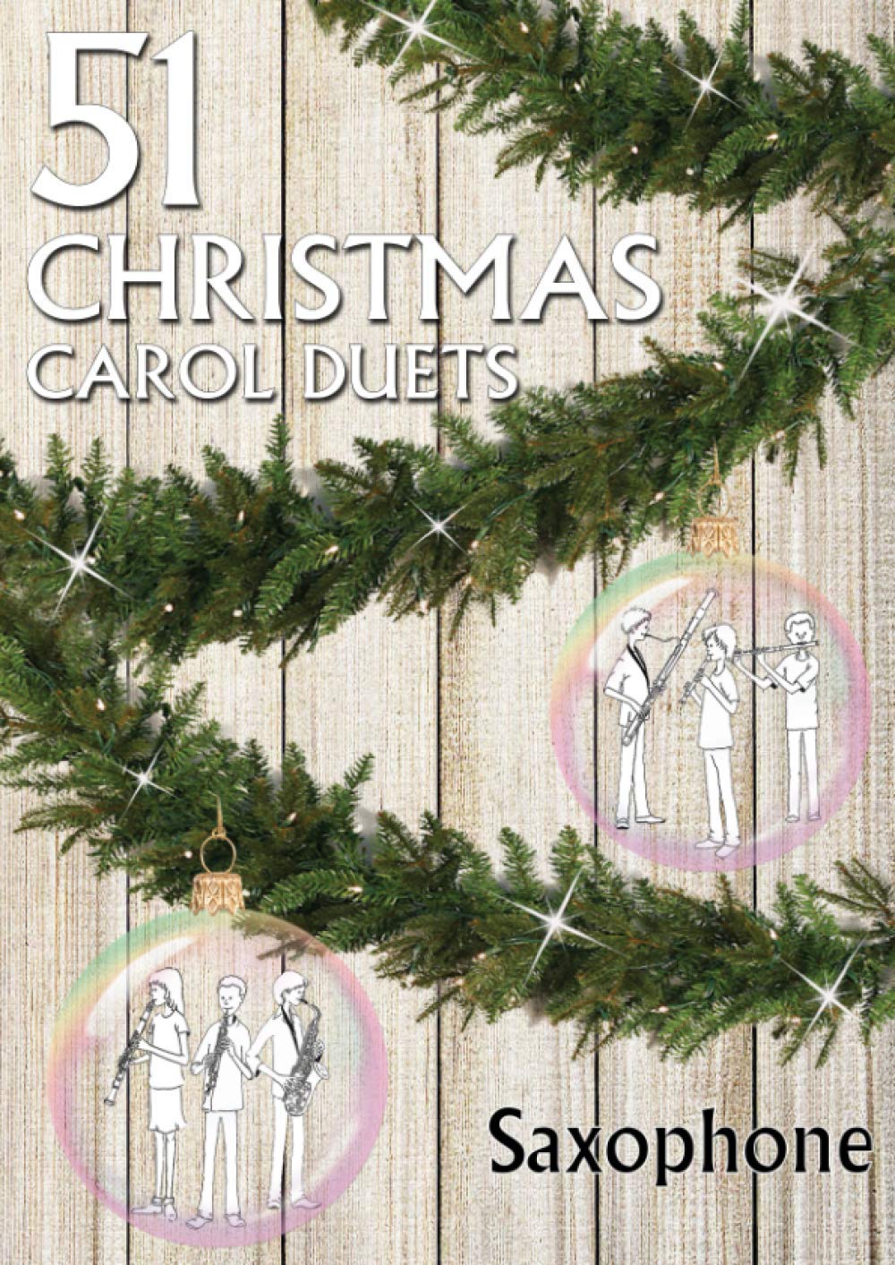 51 Christmas Carol Duets Saxophone