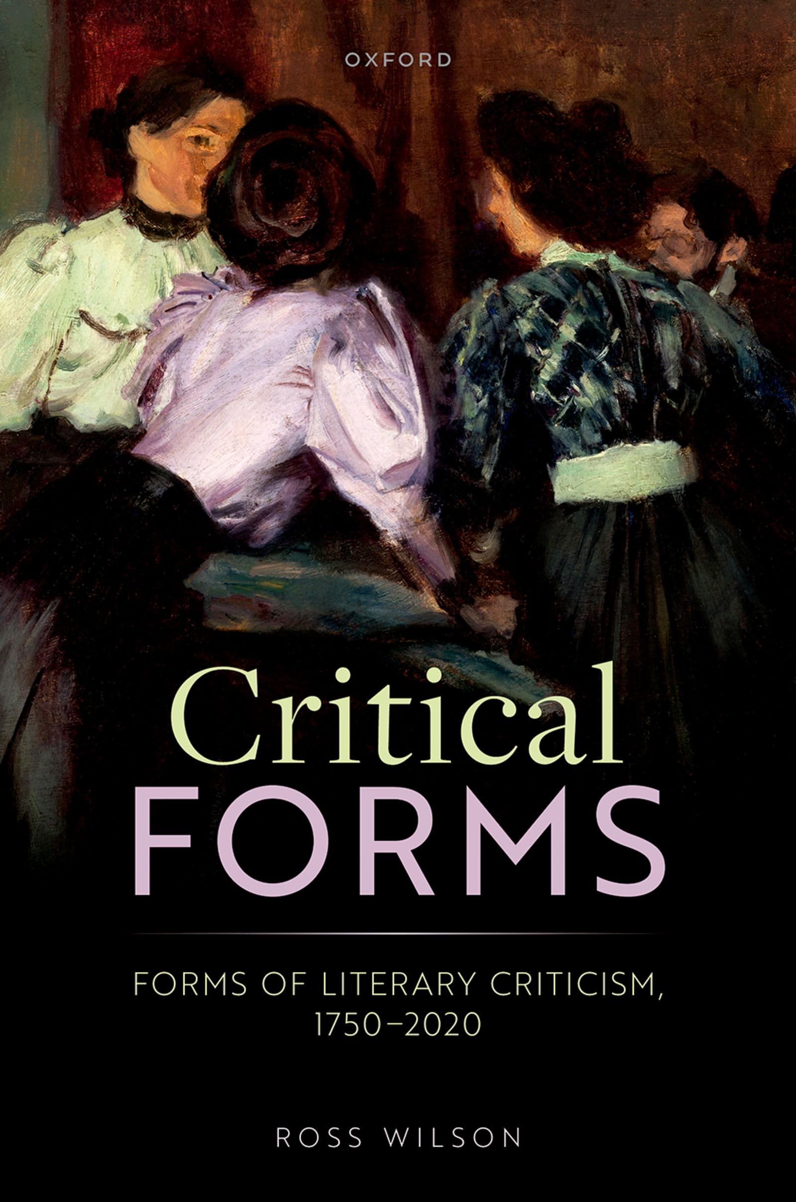 Amazon.com: Critical Forms: Forms of Literary Criticism, 1750-2020: ...