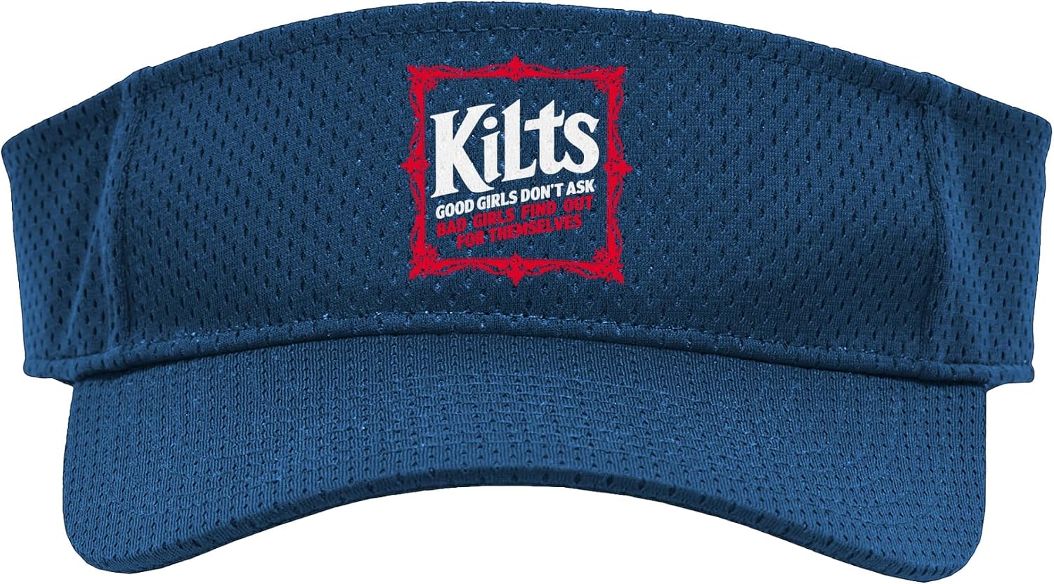 Kilts Good Girls Don't Ask Bad Girls Find Out Scottish Men Sport Sun Visor