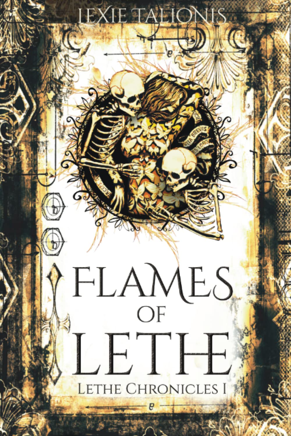 Flames of Lethe: Lethe Chronicles I: 1