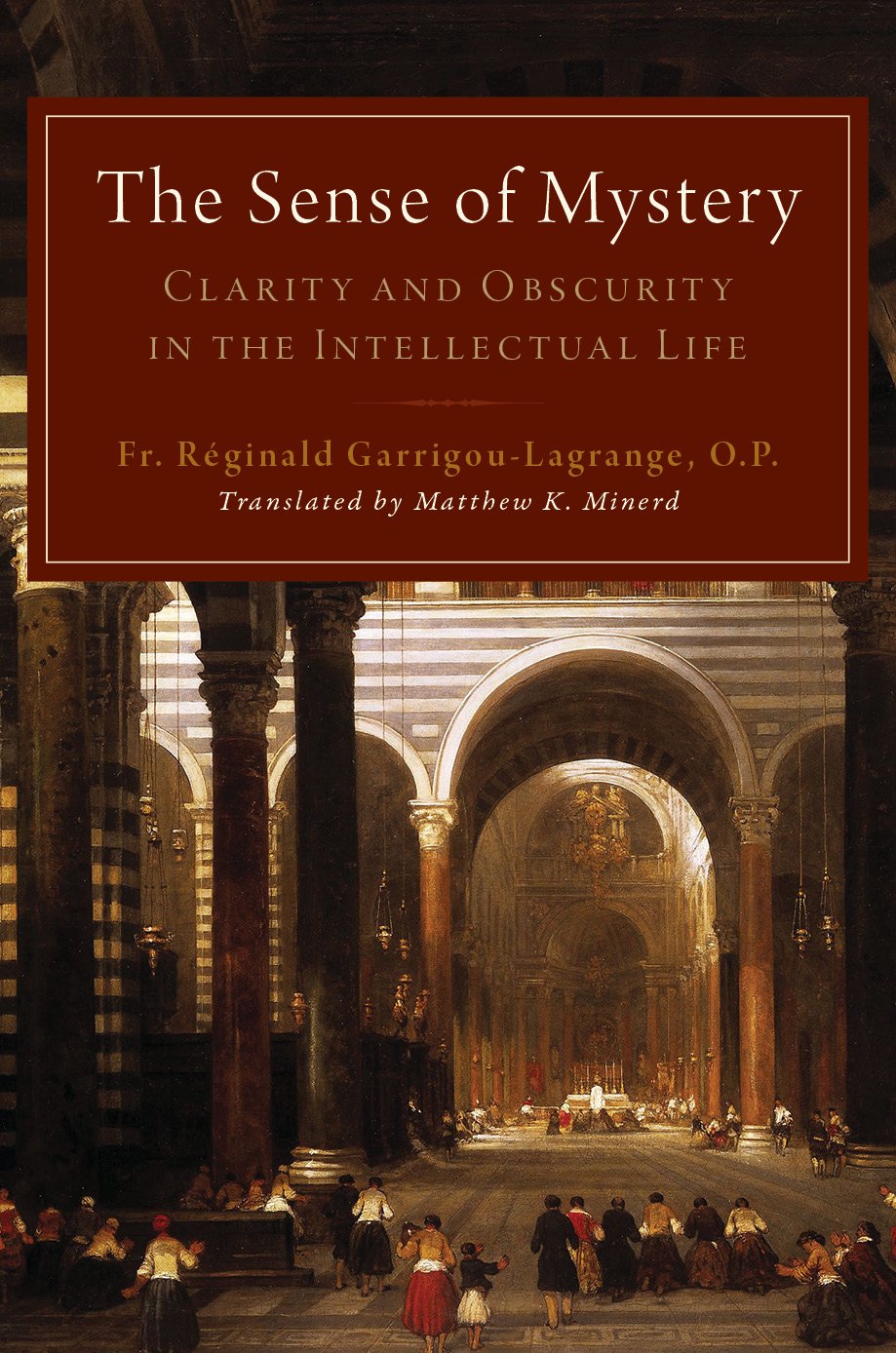 Buy The Sense of Mystery: Clarity and Obscurity in the Intellectual Life — BookShops.in