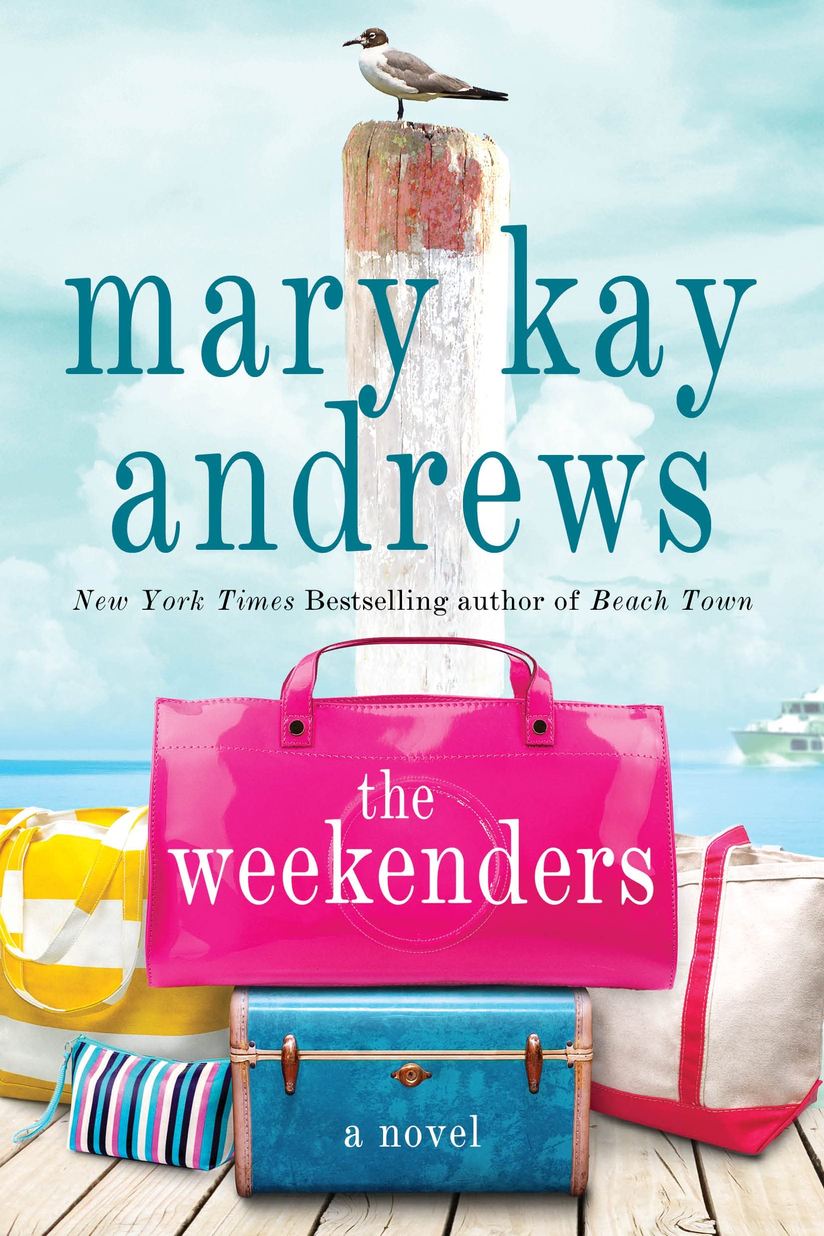 The Weekenders: A Novel