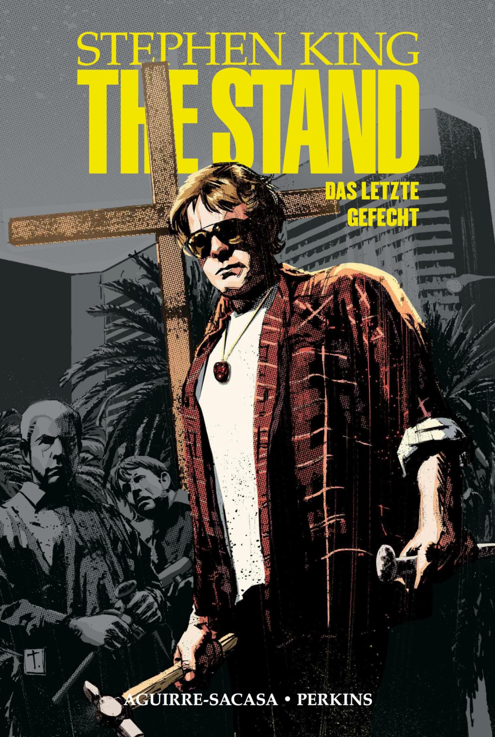Stephen King The Stand - Das letzte Gefecht: Bd. 2