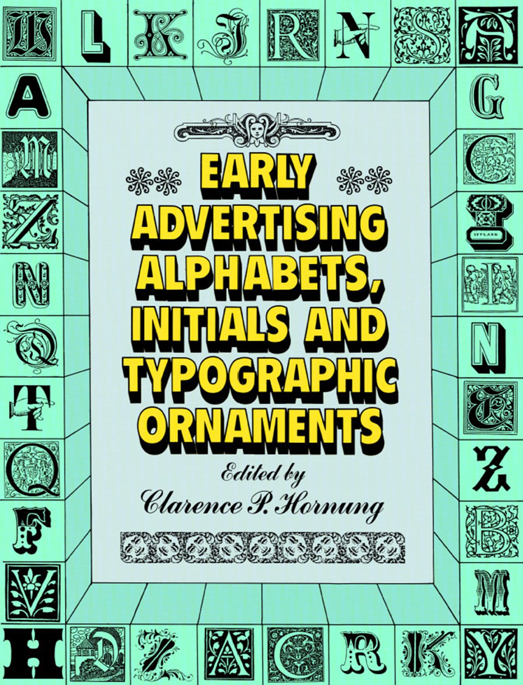 Early Advertising Alphabets livre d'ornements typographiques et lettrages