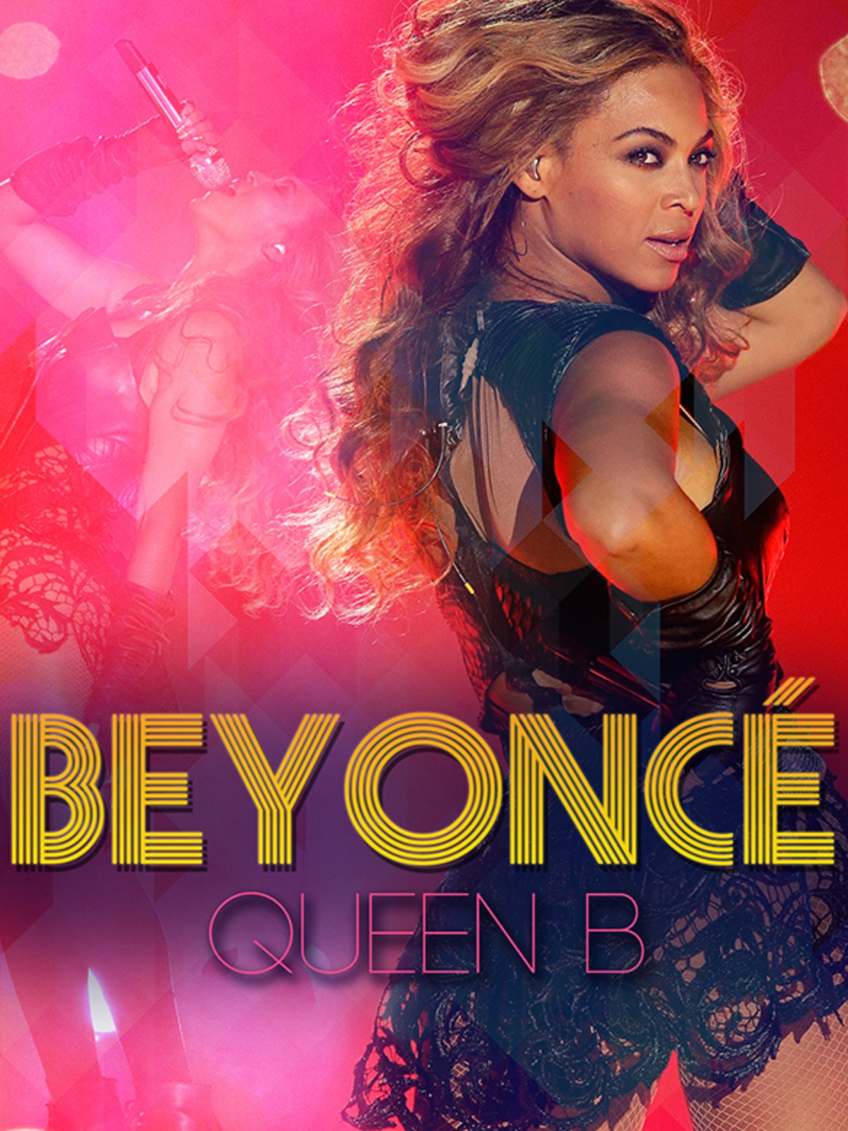 Beyoncé: Queen B