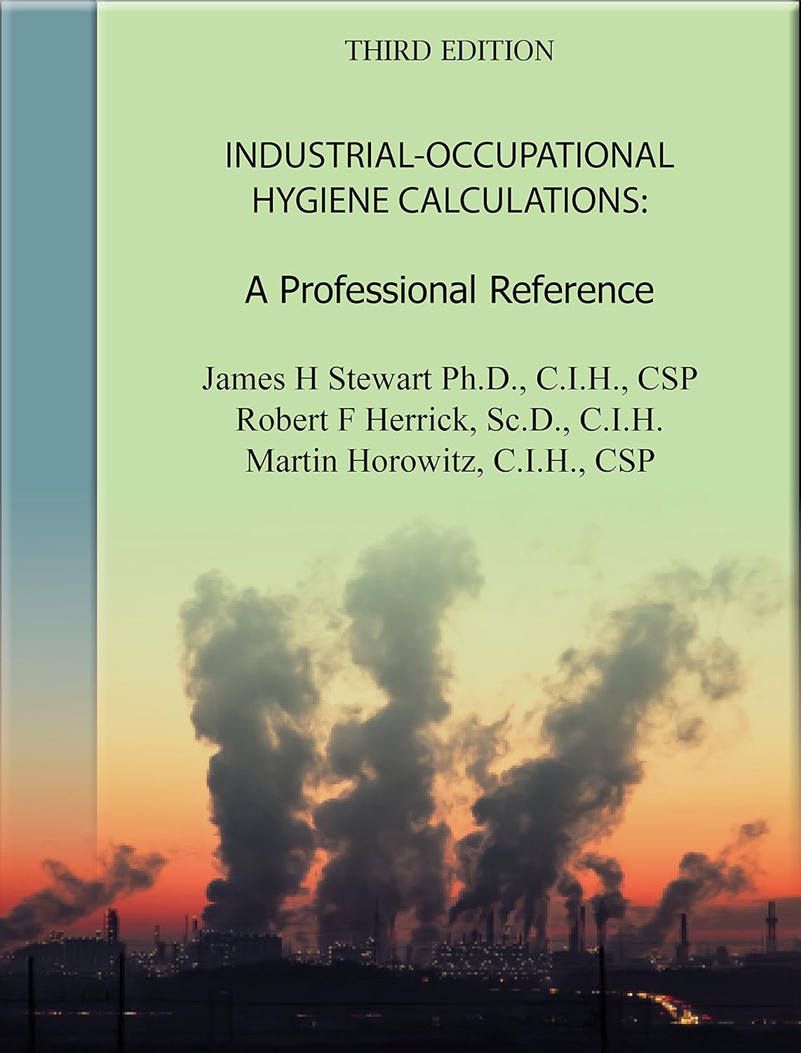 IndustrialOccupational Hygiene Calculations A