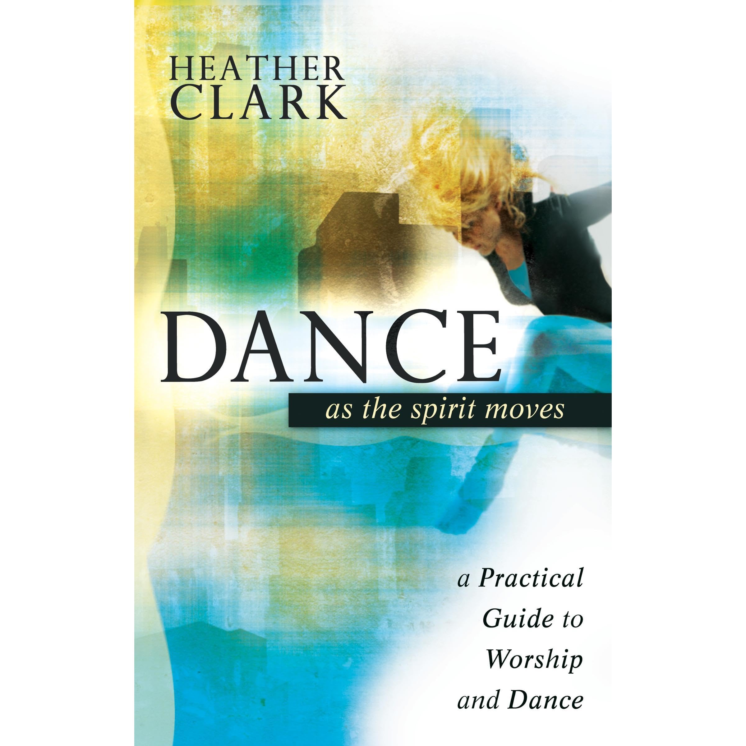 Dance As the Spirit Moves