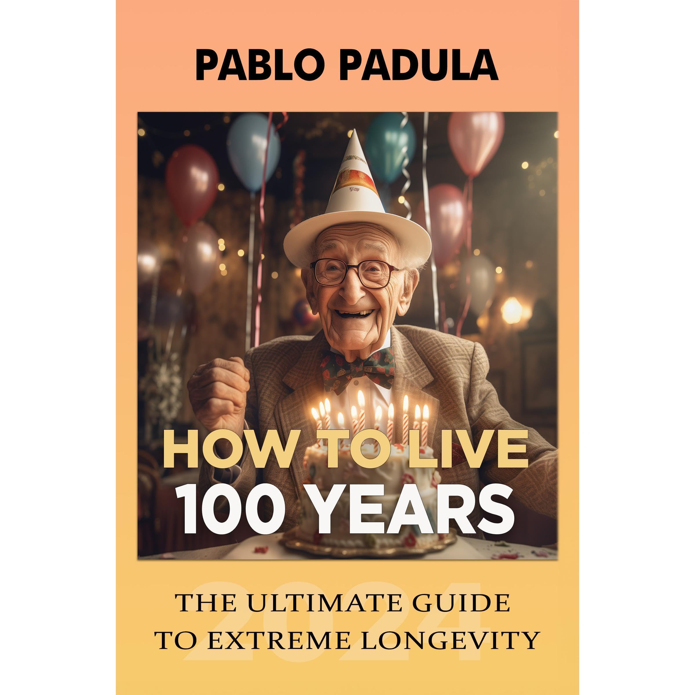 How to live 100 years