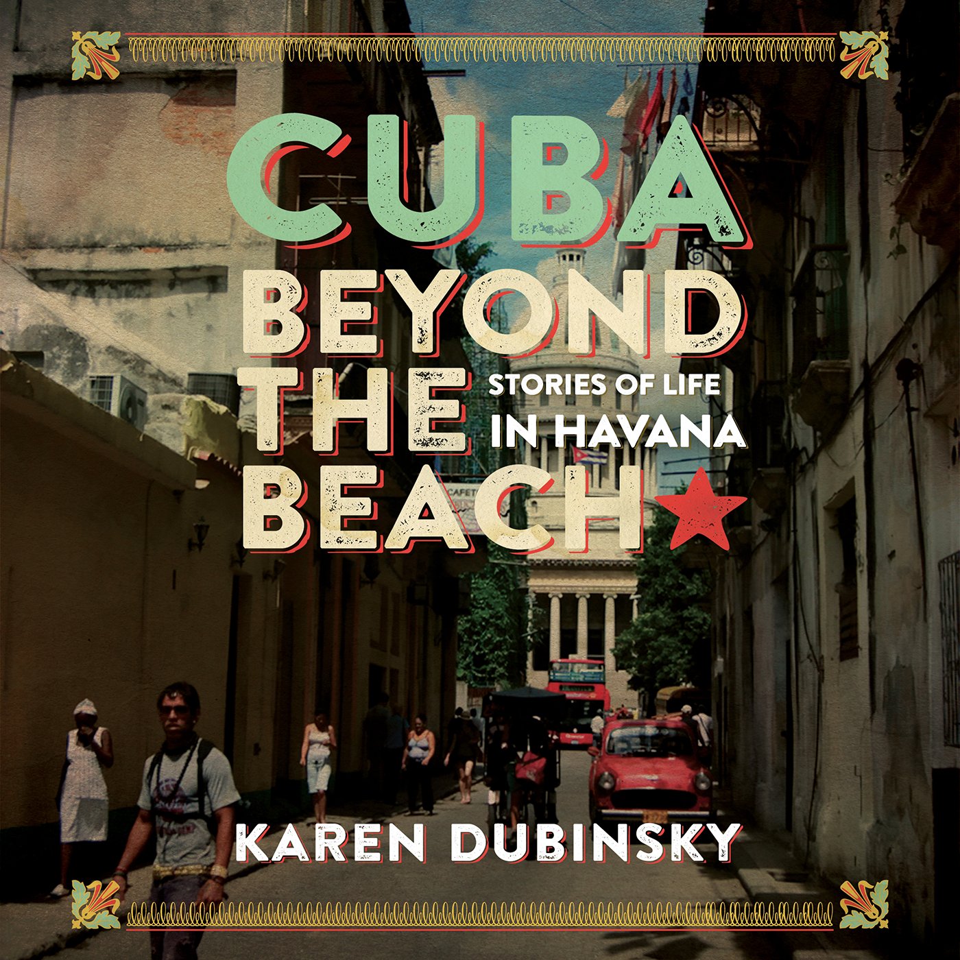 Cover art for Cuba Beyond the Beach