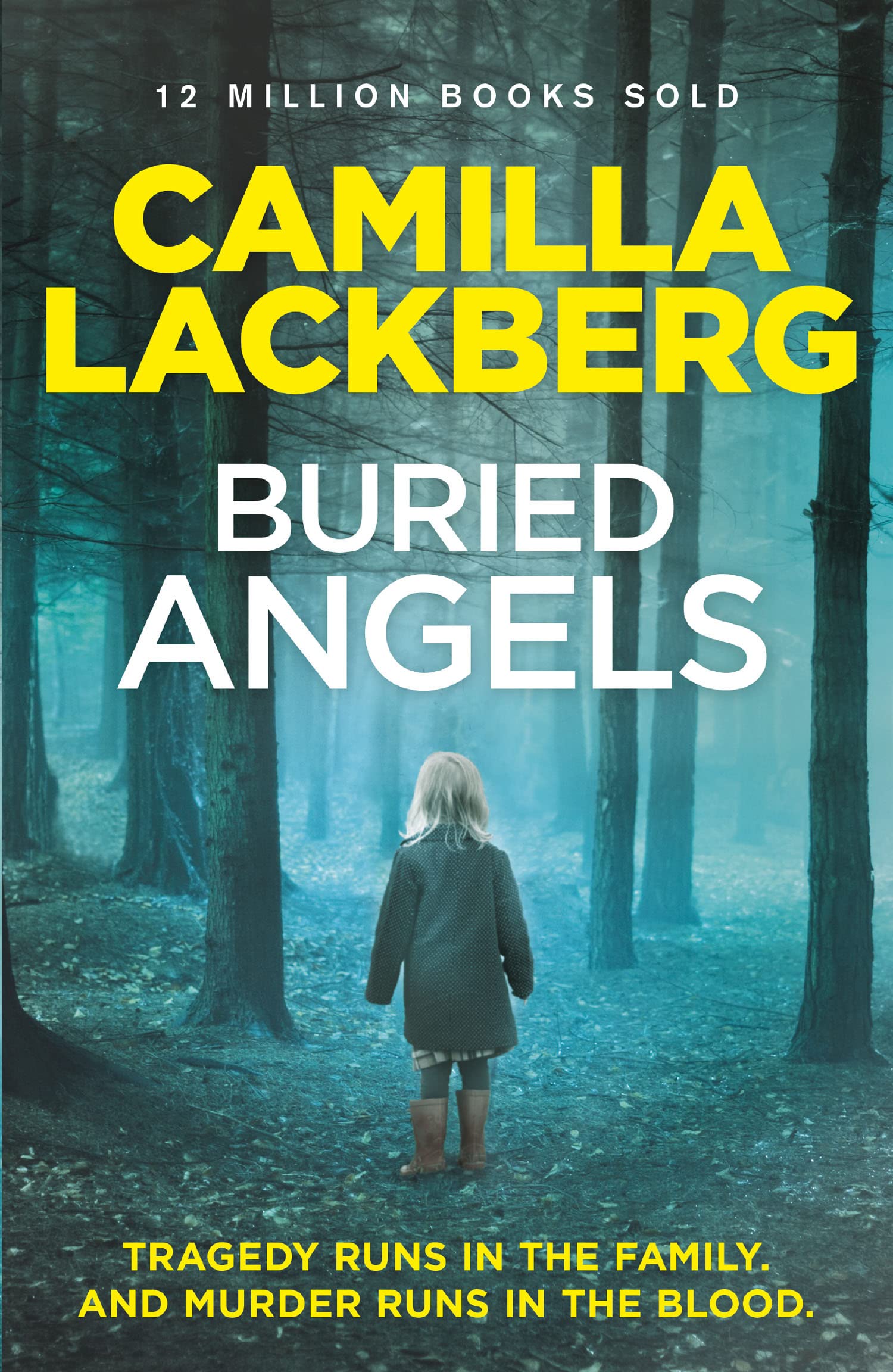 Buried Angels (Patrik Hedstrom and Erica Falck): The gripping detective crime t