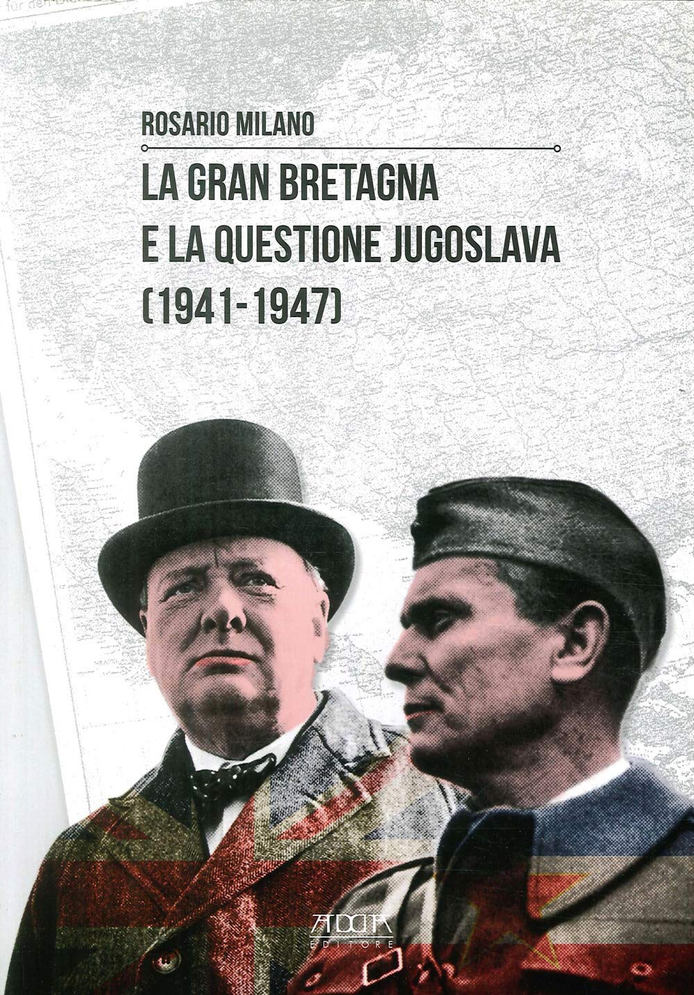La Gran Bretagna E La Questione Jugoslava (1941-1947) - 4