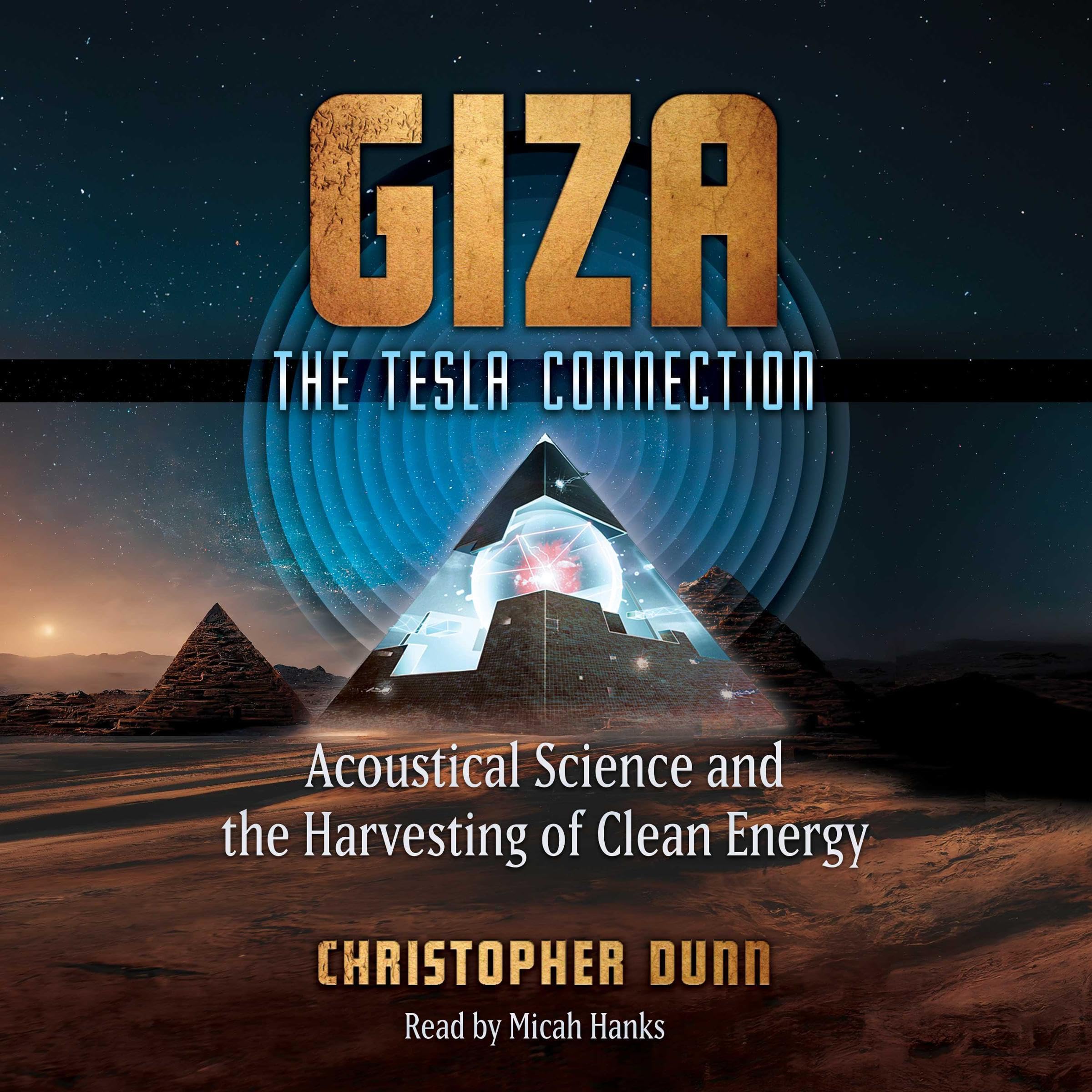 Giza: The Tesla Connection