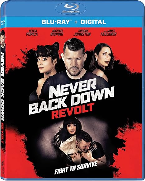 Never Back Down Revolt Blu Ray Olivia Popica Michael Bisping Brooke Johnston James Faulkner Movies Tv Amazon Com Never Back Down Revolt Blu Ray Olivia Popica Michael Bisping Brooke Johnston James Faulkner Movies Tv Amazon Com