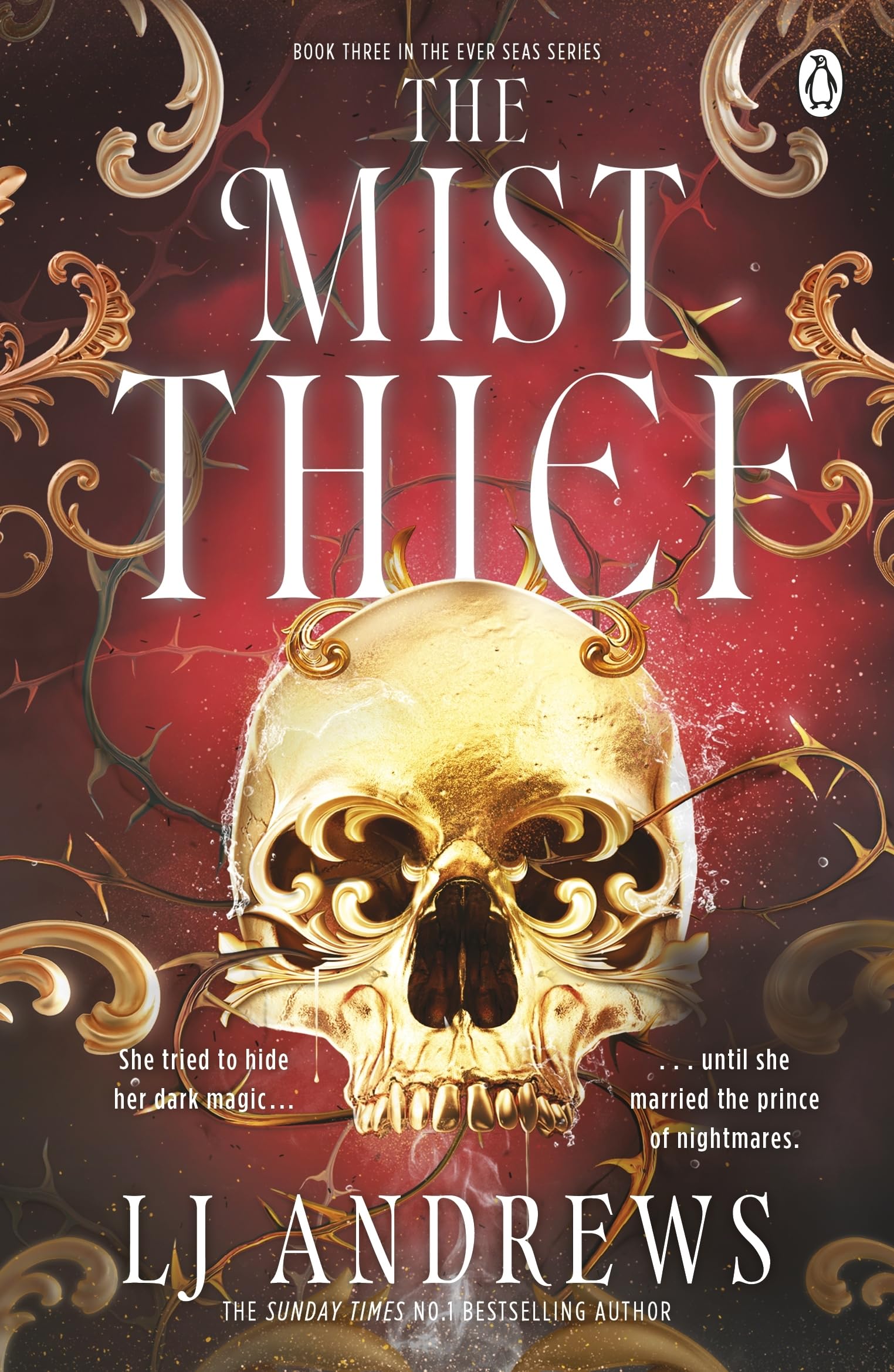 The Mist Thief: The Spellbinding Third Instalment in the Addictive Ever Seas Romantasy Saga