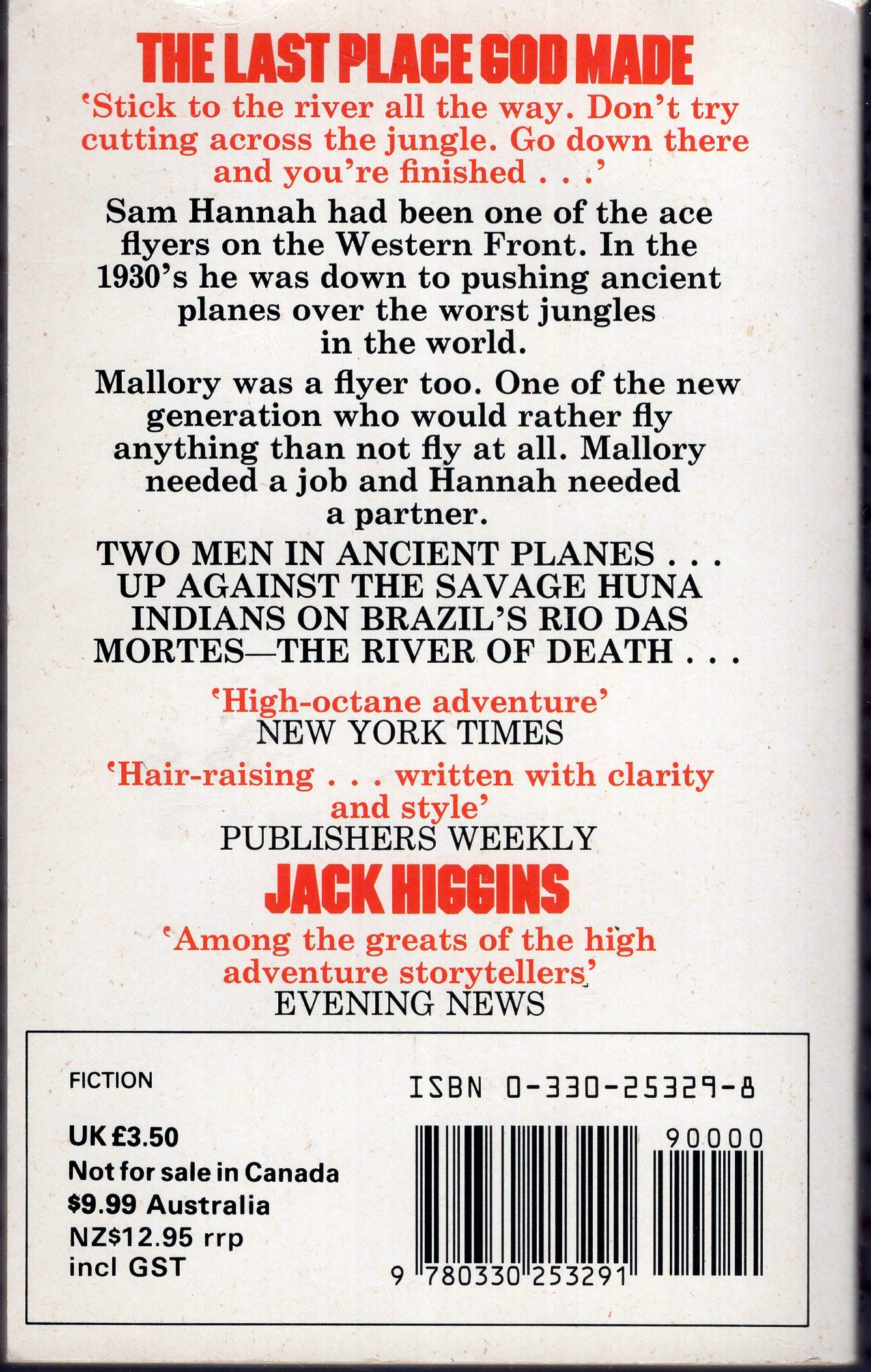 The last place God made [Paperback] Higgins, Jack - PT02