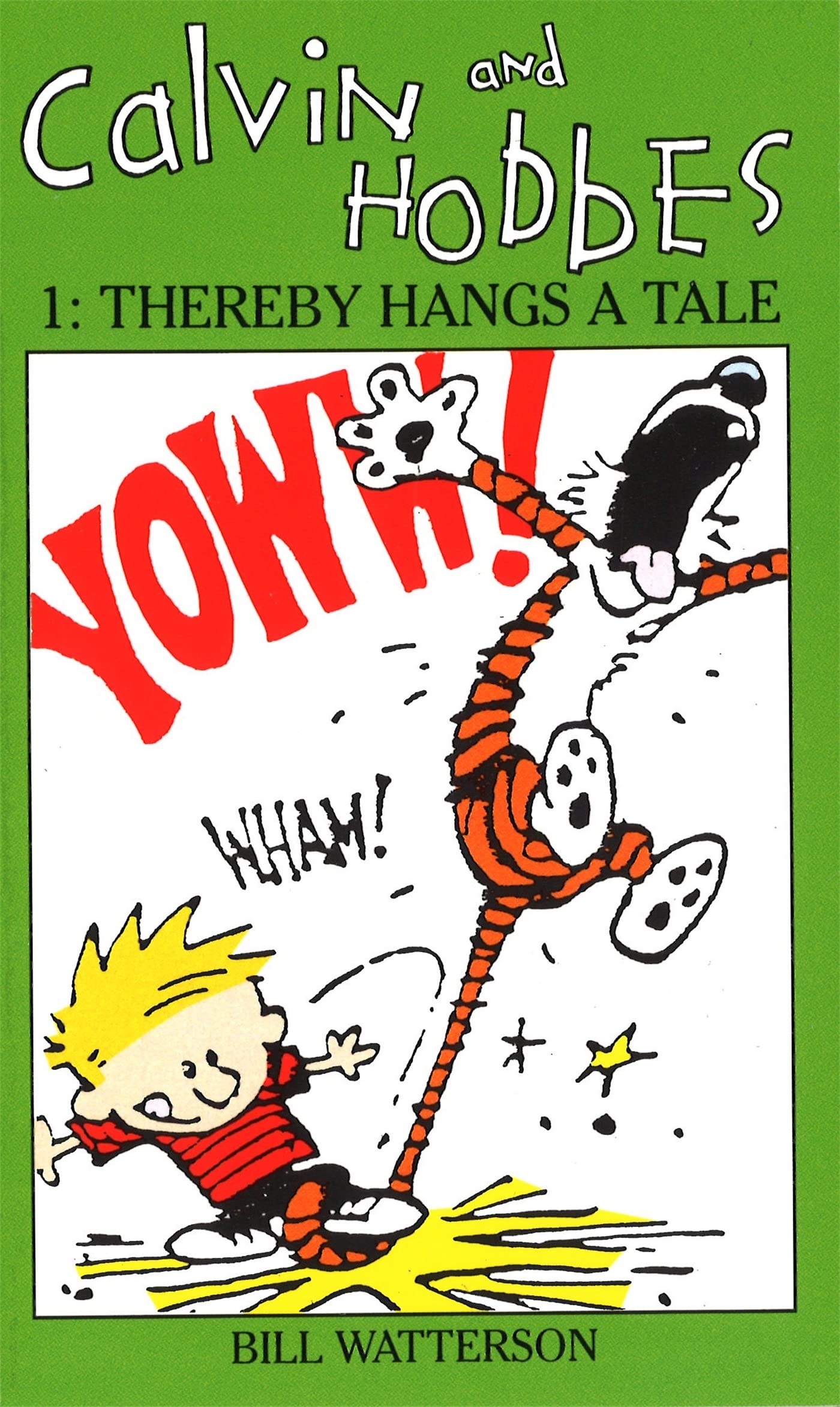 CALVIN & HOBBES VOLUME 1: THEREBY HANGS A TALE
