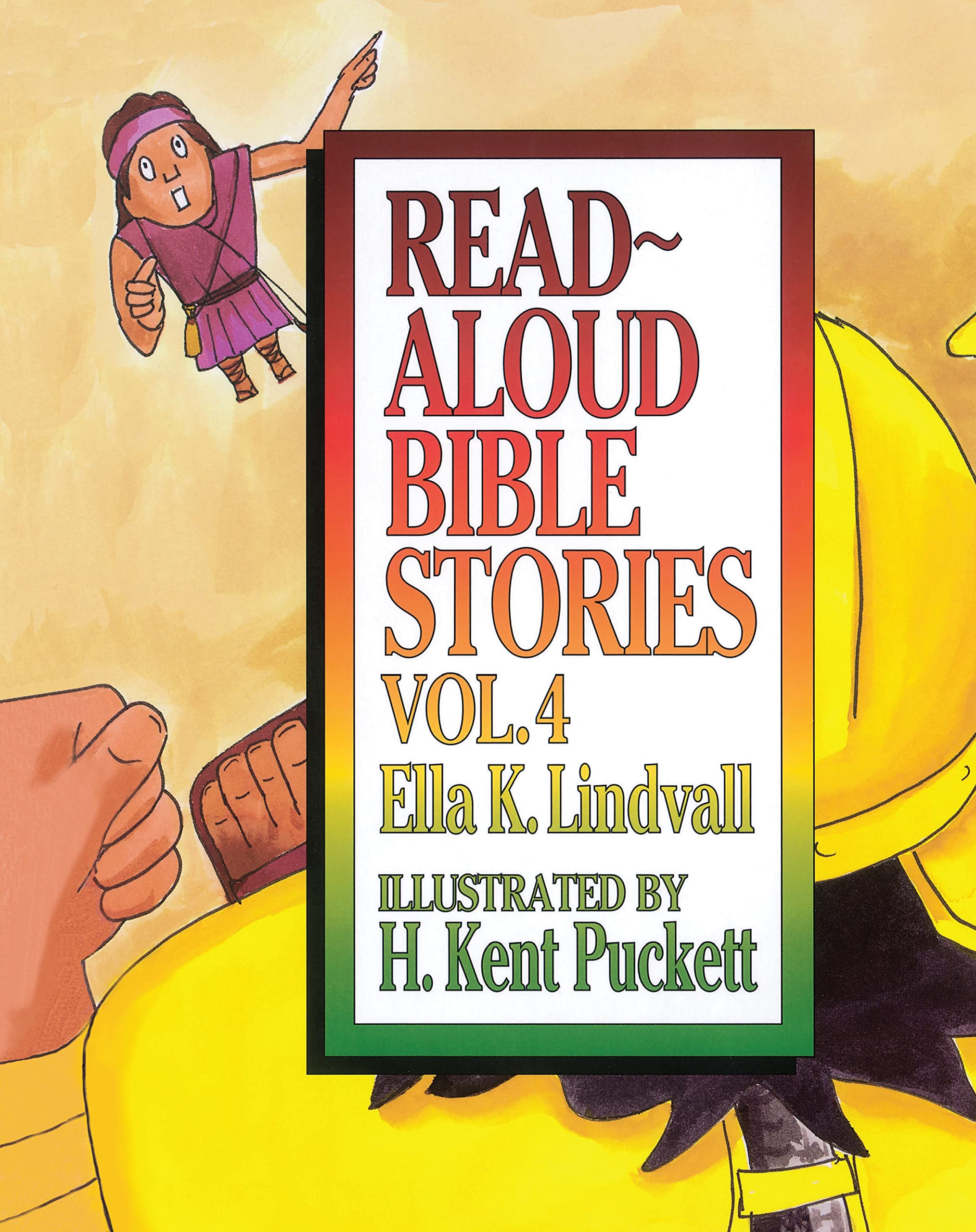 Read Aloud Bible Stories: Vol. 4 (Volume 4)