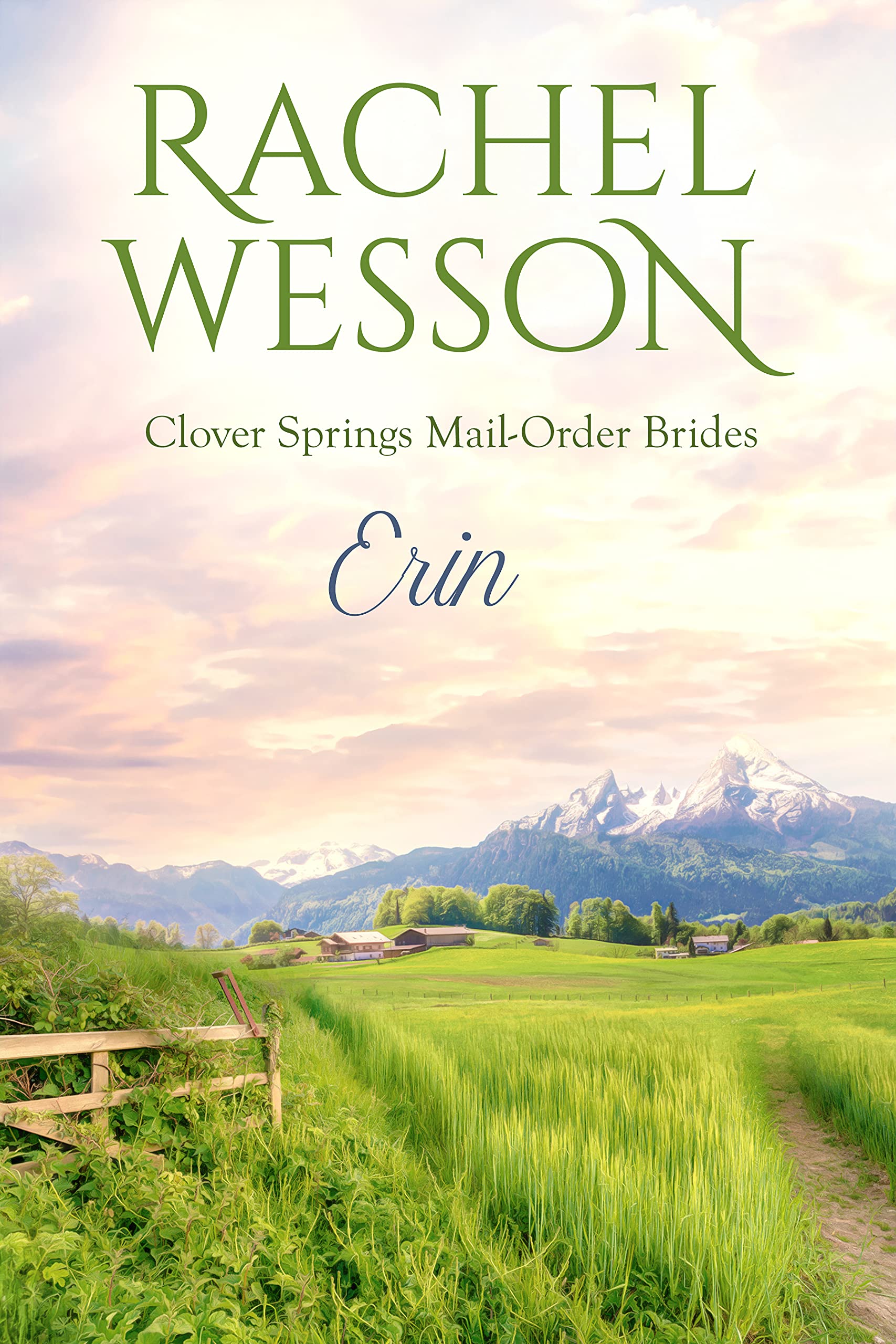 Erin: Clover Springs Mail Order Brides Book 9