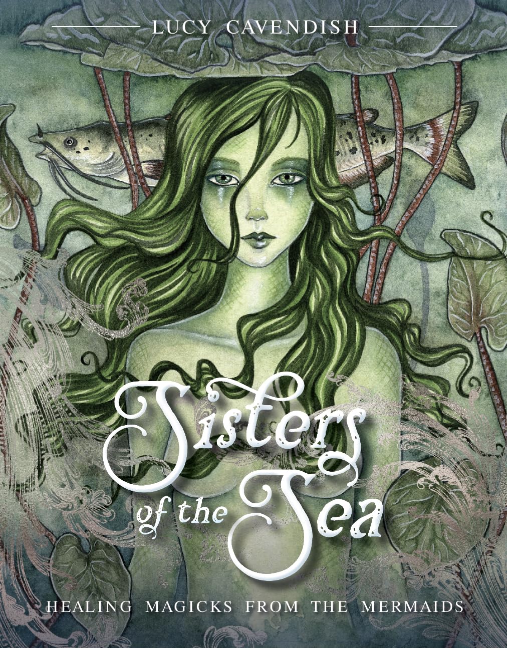Sisters of the Sea: Healing Magicks from the Mermaids - 45 cards & 176pp guidebook