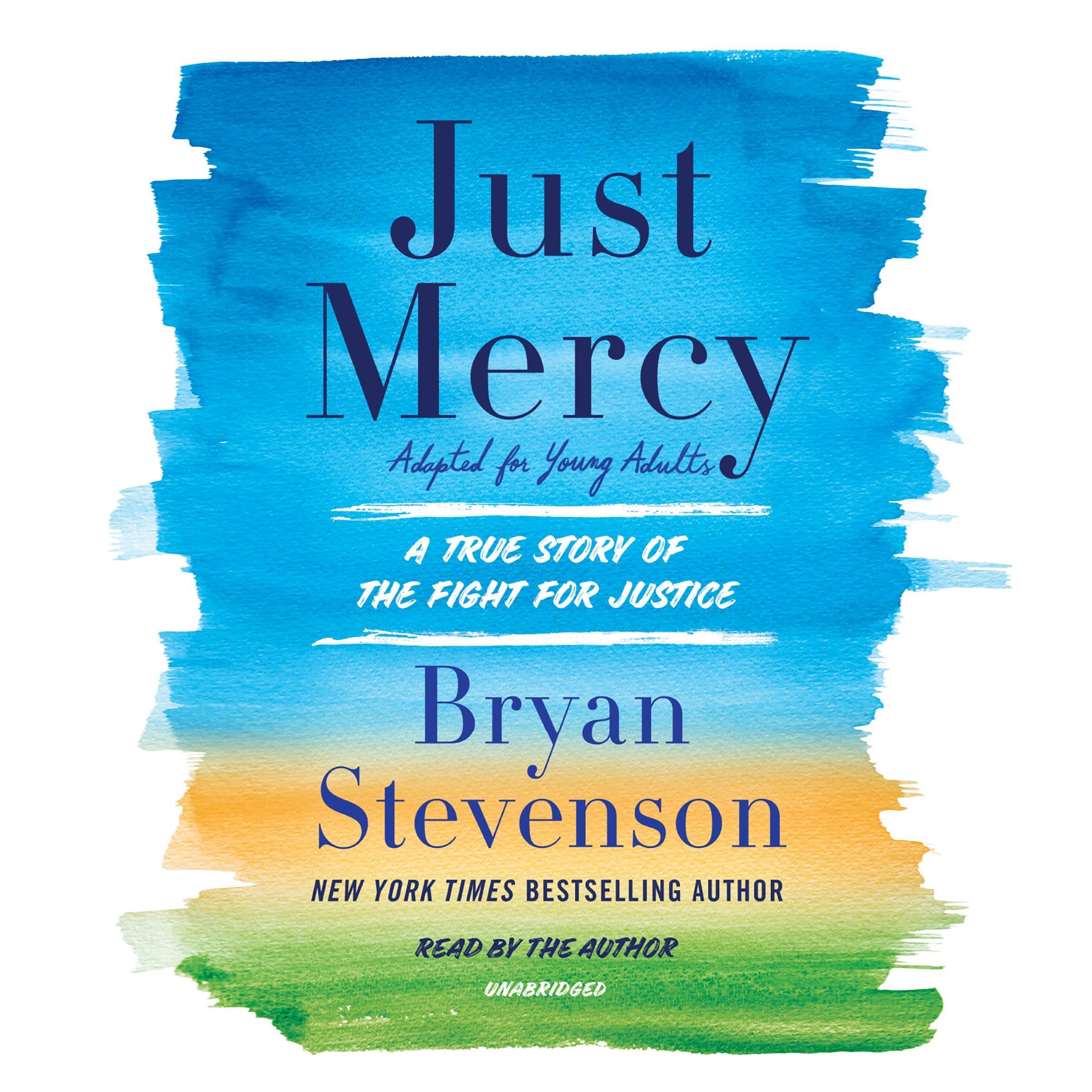 Cover art for Just Mercy (Adapted for Young Adults)