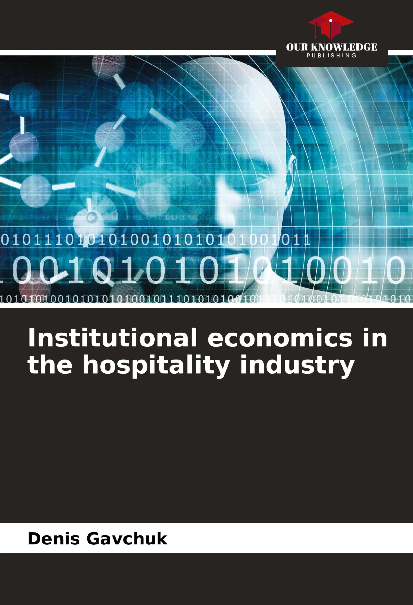 Institutional economics in the hospitality industry