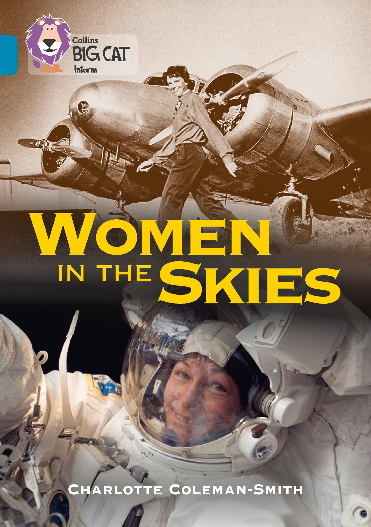 Women in the Skies: Band 13/Topaz (Collins Big Cat)