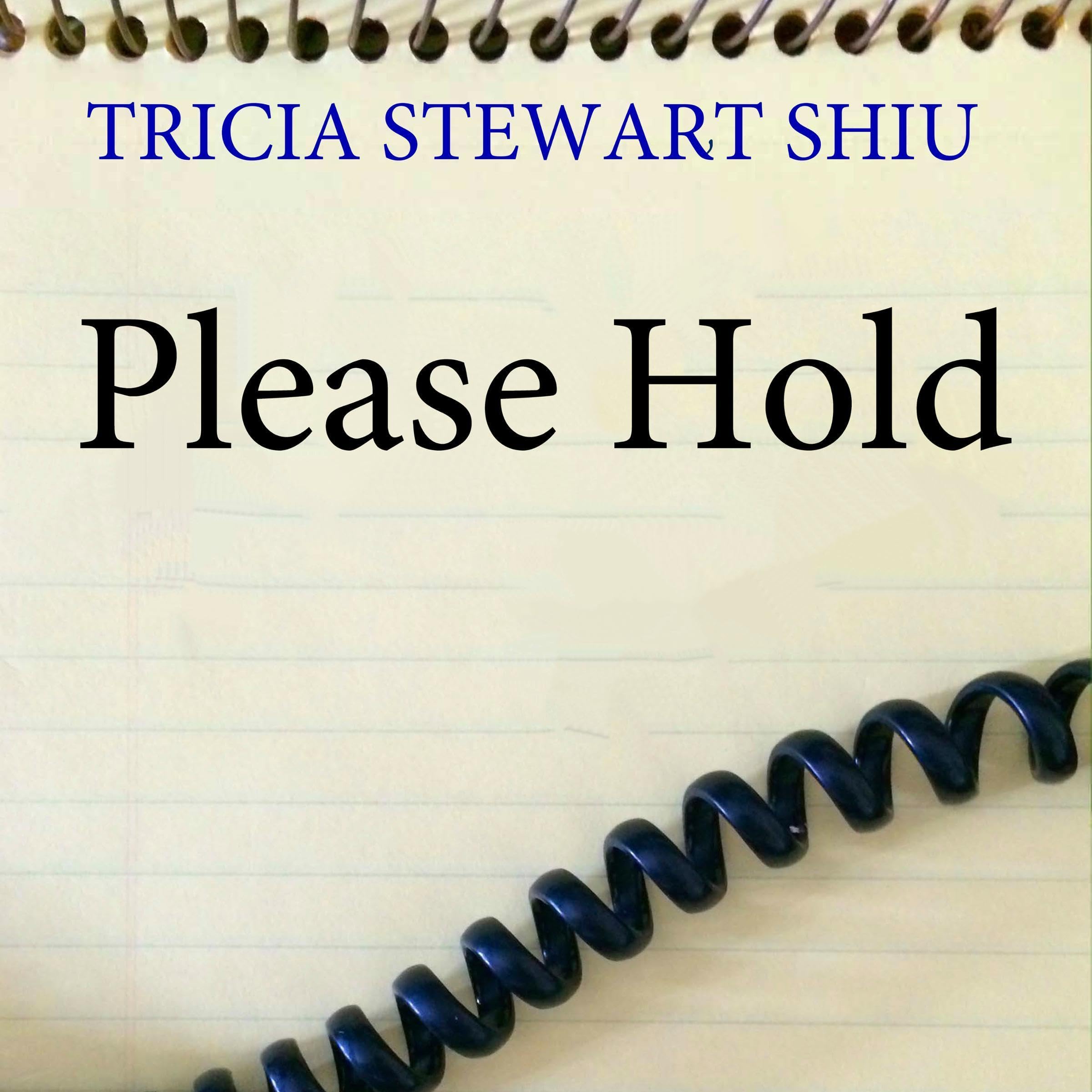 Please Hold