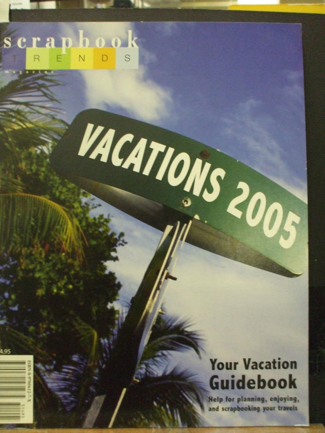 Scrapbook trends magazine Vacations 2005 supplier_michael4463